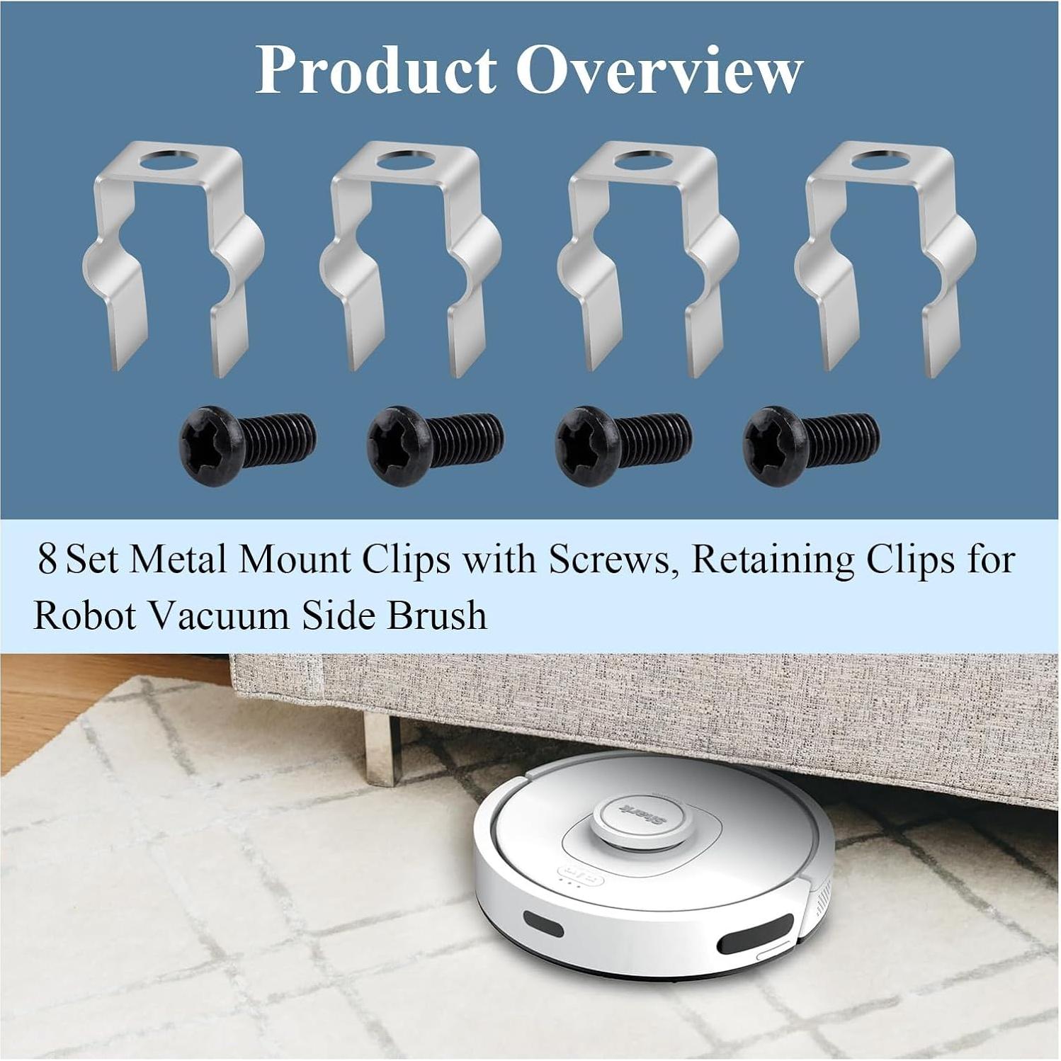 8 Clips de Montaje de Metal para Aspiradora Robot Shark IQ