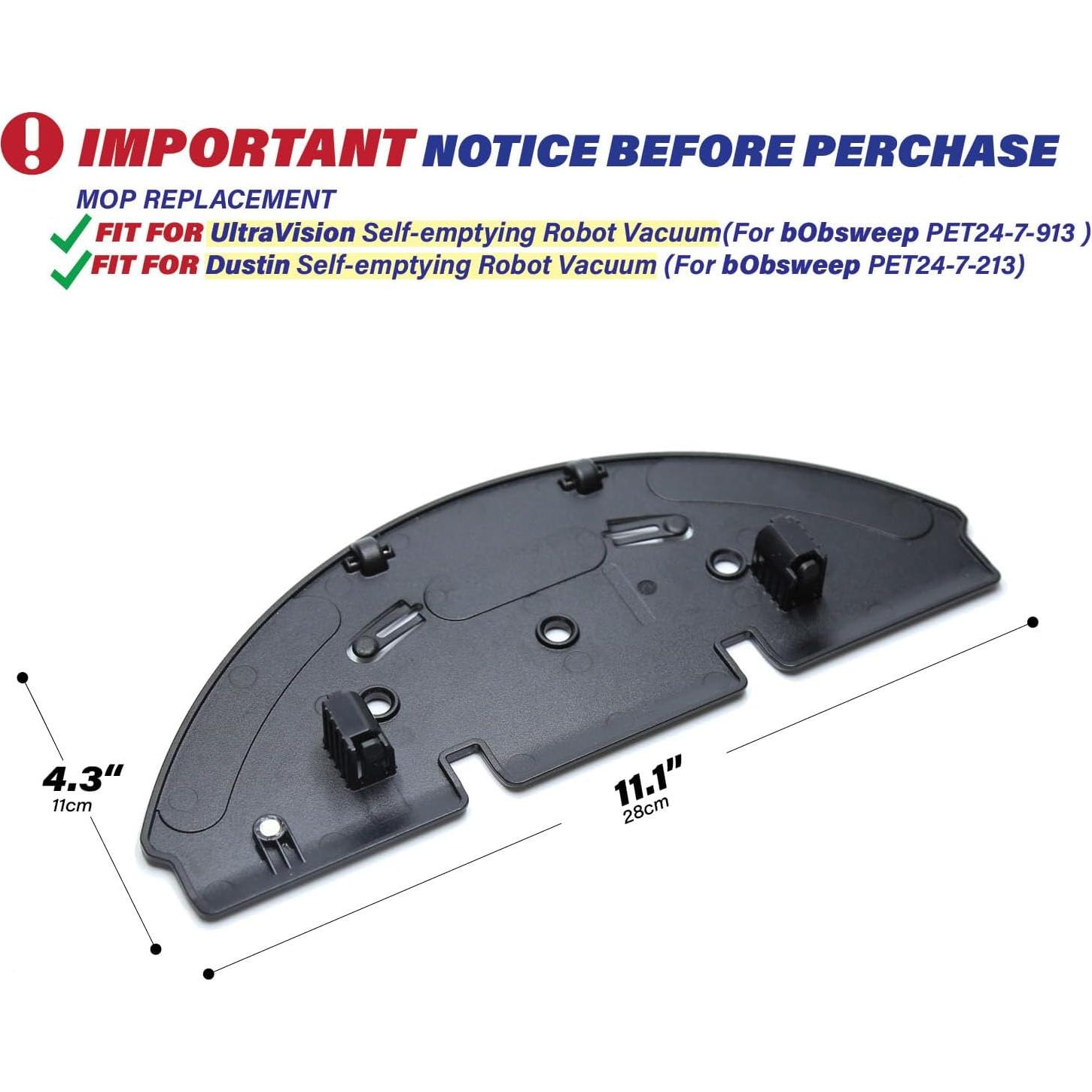Mop Pad Attachment Replacement Parts Fit For Dustin Self-Emptying Robot Vacuum/ Fit For Bobsweep Pet24-7-913, Fit For Ultravision Robot Vacuum/ Fit For Bobsweep Pet24-7-213 (1PC-Mop Attachment)