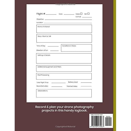 100 Drone Photography Projects: The drone pilot's photography logbook: Record your photo sessions whether video or stills. Note your aerial ... and more: The perfect gift for drone fliers!