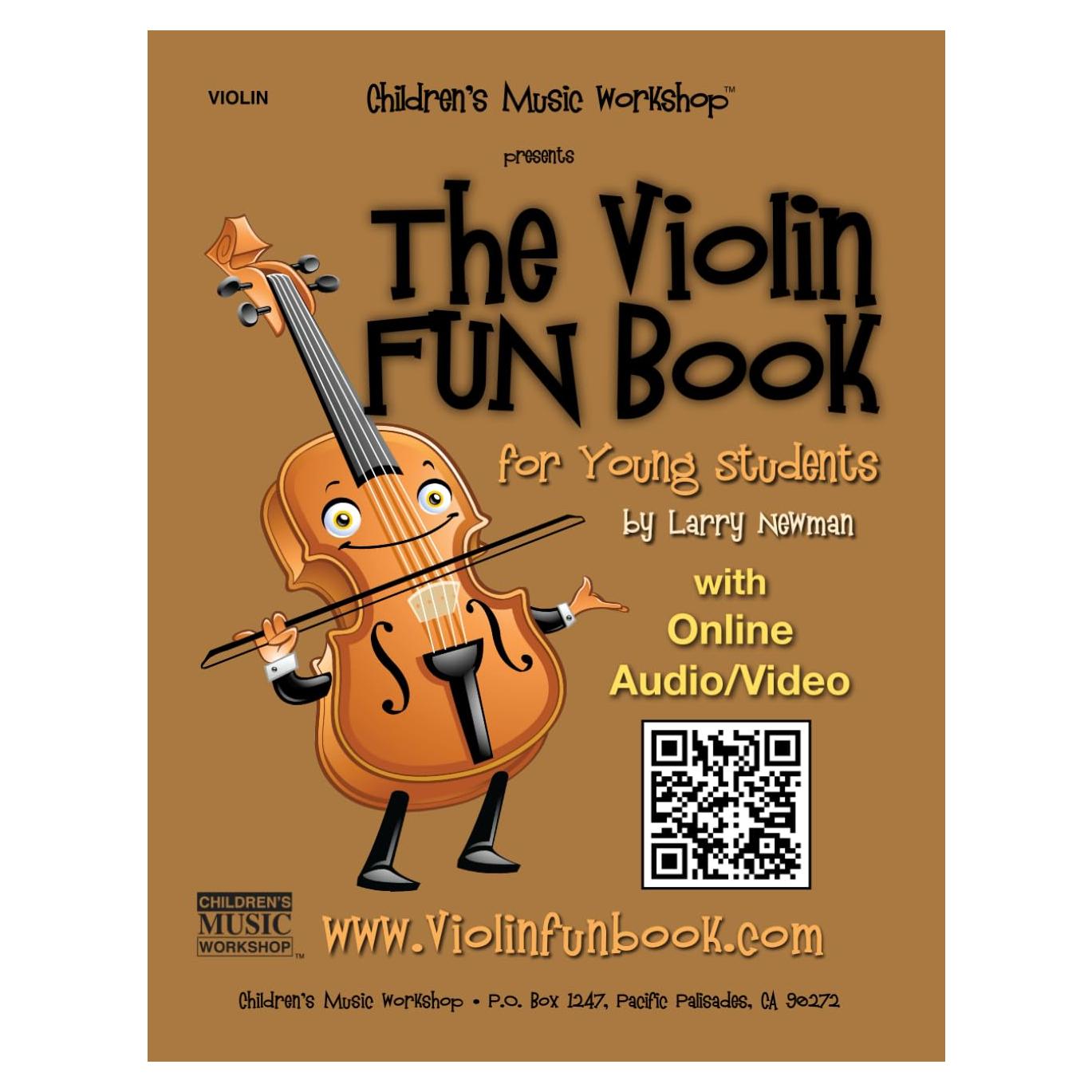 The Violin Fun Book: for Young Students (The Violin Fun Book Series for Violin, Viola, Cello and Bass)