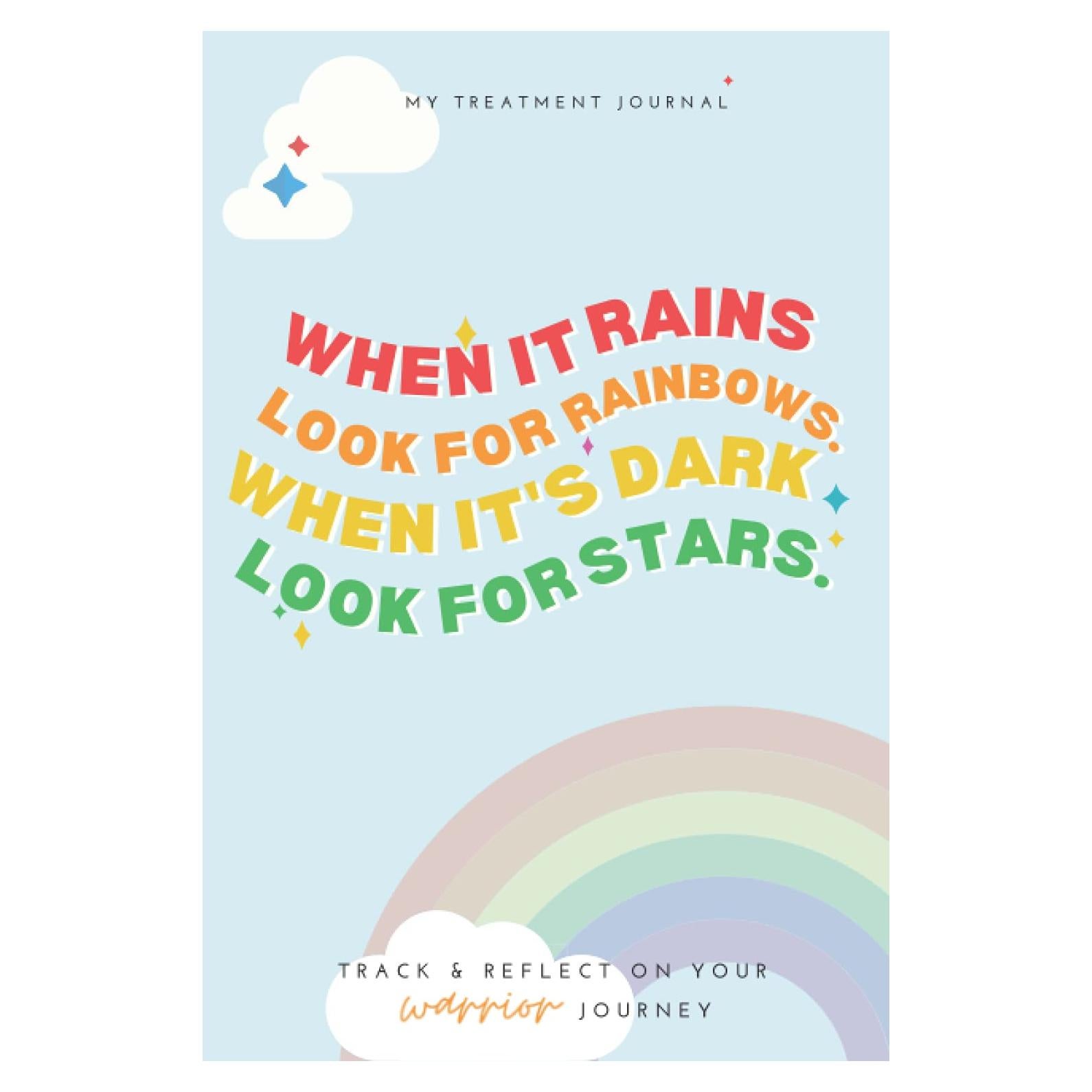 My Treatment Journal | The Ultimate Self-Care Journal for Kids/Teens/Adults with Cancer or Hospital Admission: Track & reflect on your warrior journey