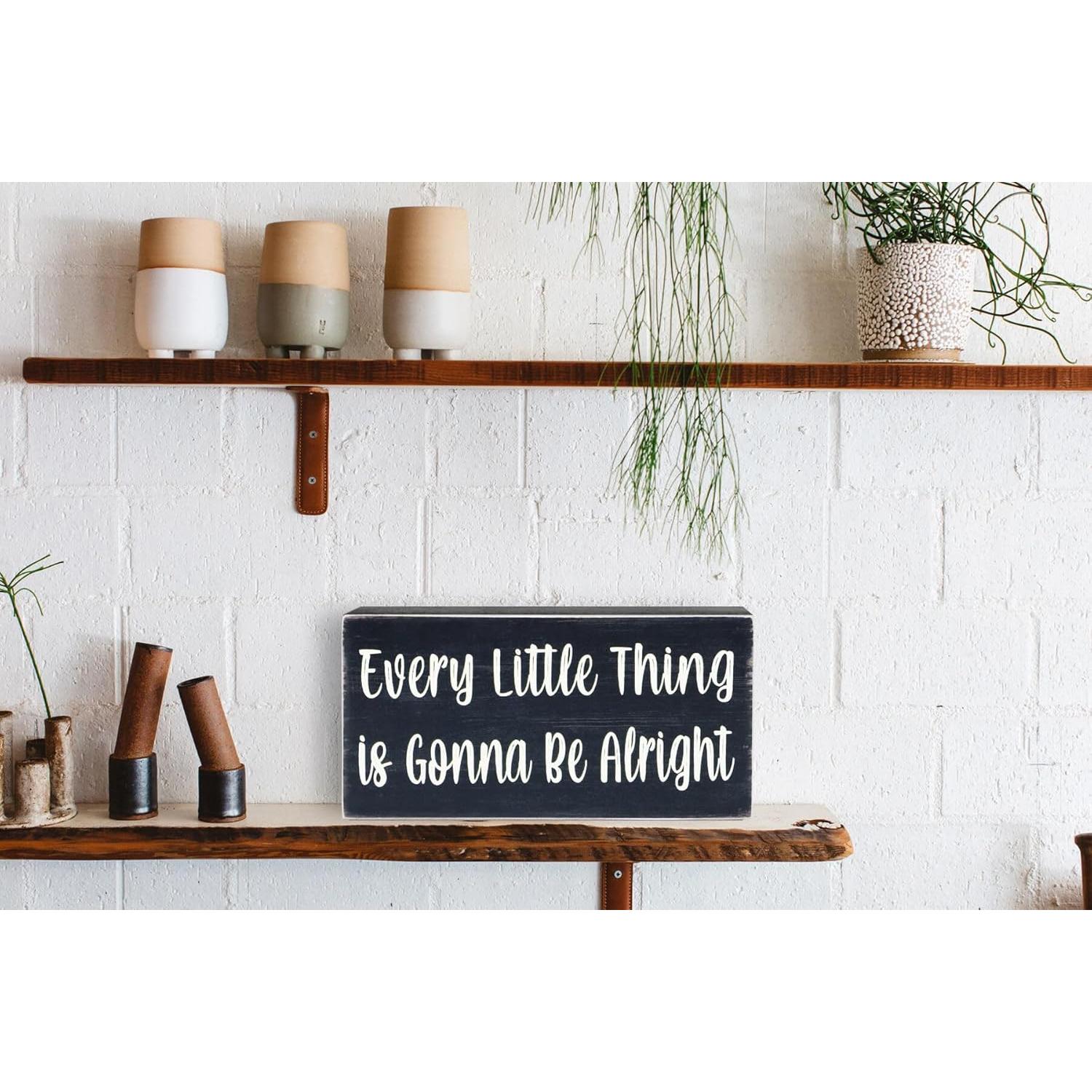 Señal de Madera Esur Cada Pequeña Cosa Va a Estar Bien 20x10 cm