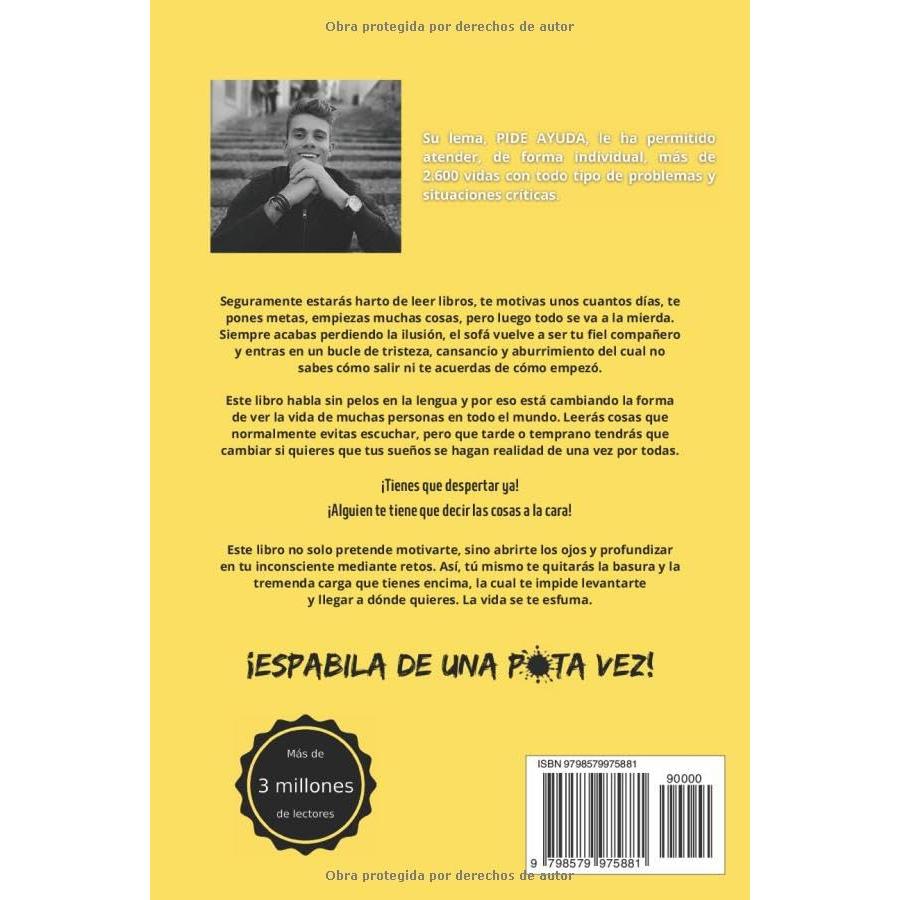 ESPABILA DE UNA PUTA VEZ: Un desafío incómodo y doloroso que marcará tu vida (Trilogía - José Montañez (Colores primarios)) (Spanish Edition)