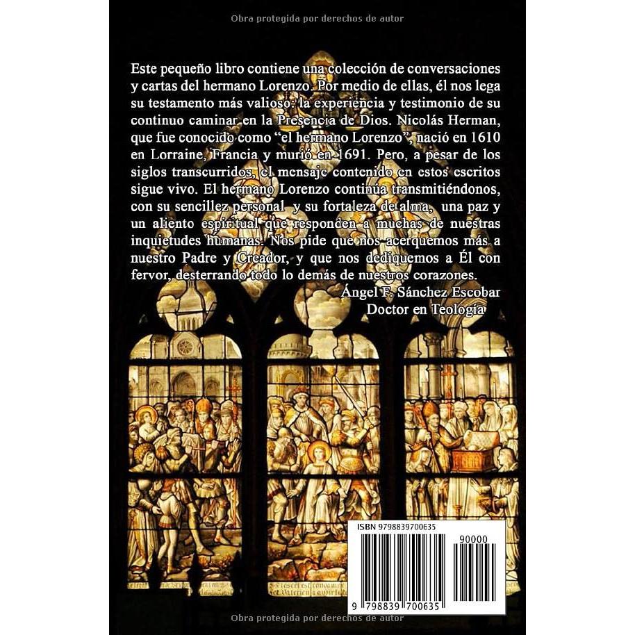 La práctica de la Presencia de Dios (Conversaciones y cartas del hermano Lorenzo): Traducción al español de Ángel F. Sánchez Escobar (Libros de autoayuda espiritual) (Spanish Edition)