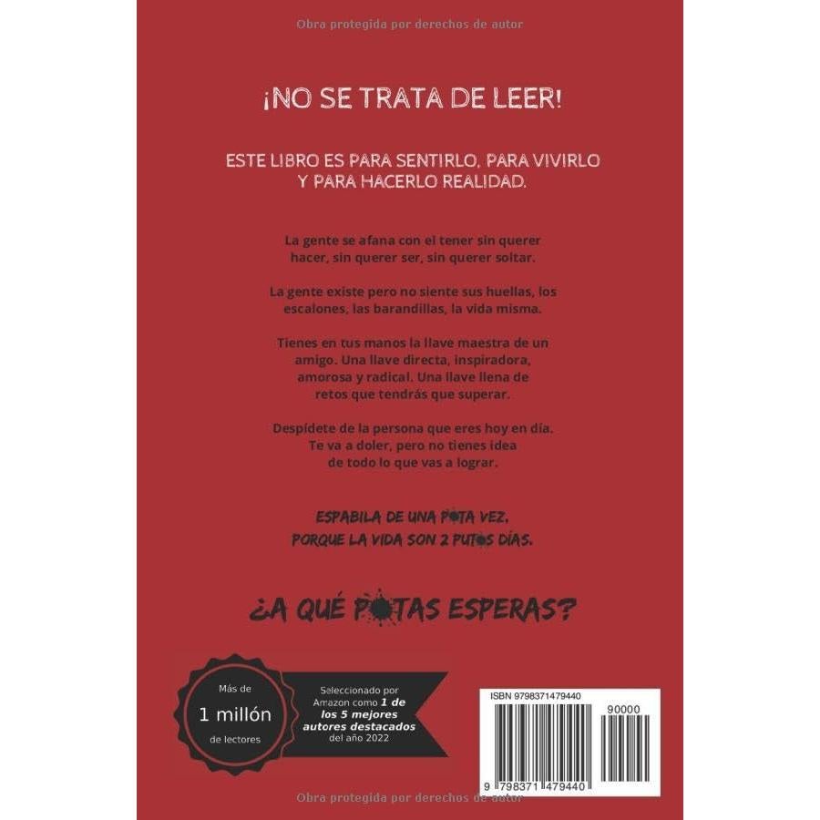 ¿A QUÉ PUTAS ESPERAS?: Un duelo deslumbrante lleno de libertad humana (Trilogía - José Montañez (Colores primarios)) (Spanish Edition)