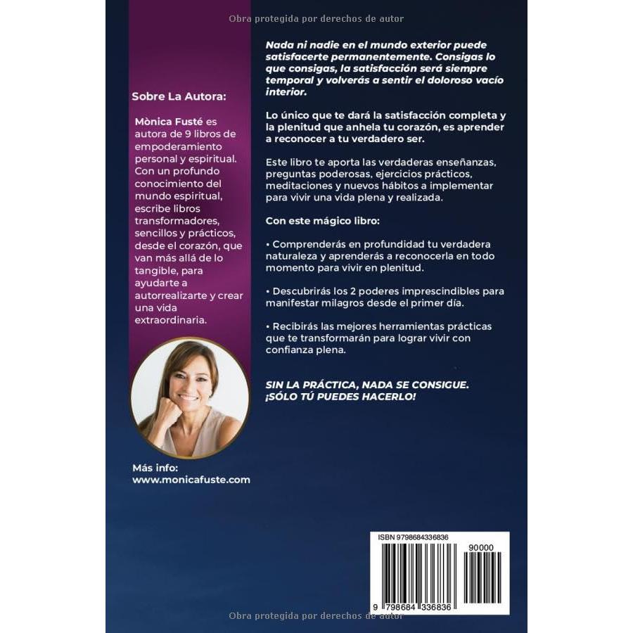 RECONOCE A TU VERDADERO SER: MANUAL PRÁCTICO PARA RENUNCIAR AL MIEDO Y VIVIR CON CONFIANZA PLENA (Enseñanzas, preguntas poderosas, ejercicios ... personal y Autoayuda)) (Spanish Edition)