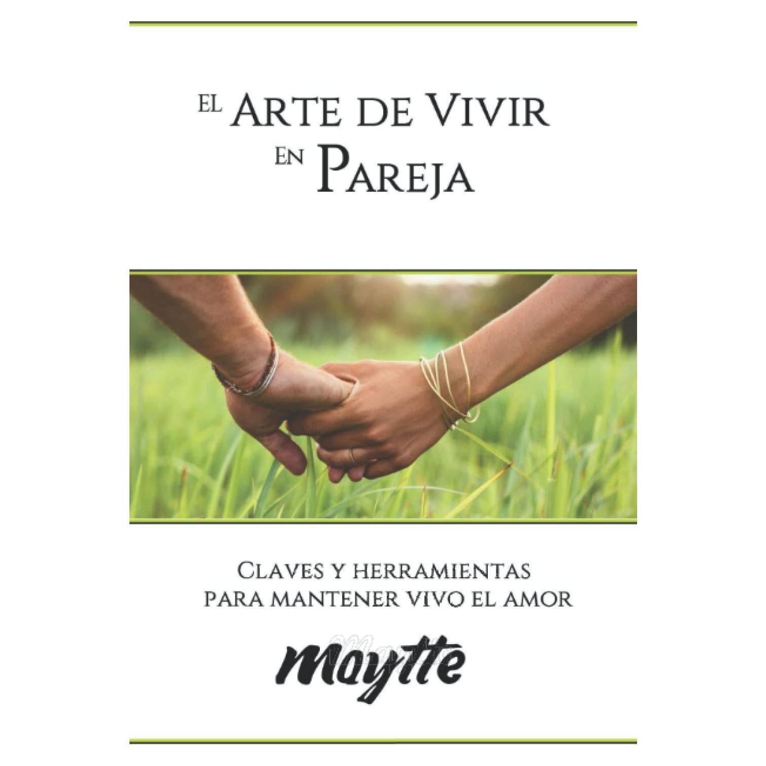 El arte de vivir en pareja (Spanish Edition)