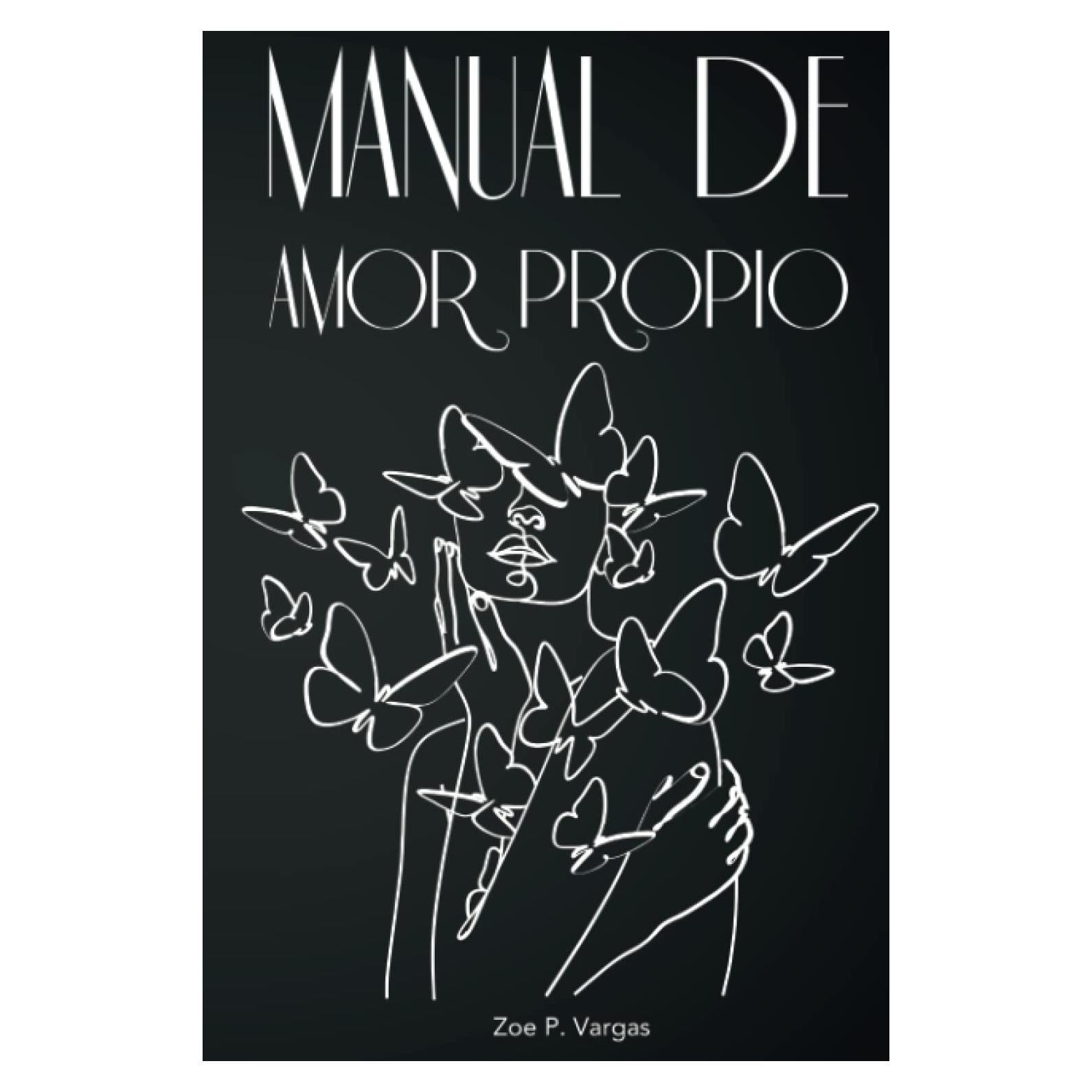 Manual de Amor Propio - Libro de Autoayuda para Mujeres y Adolescentes