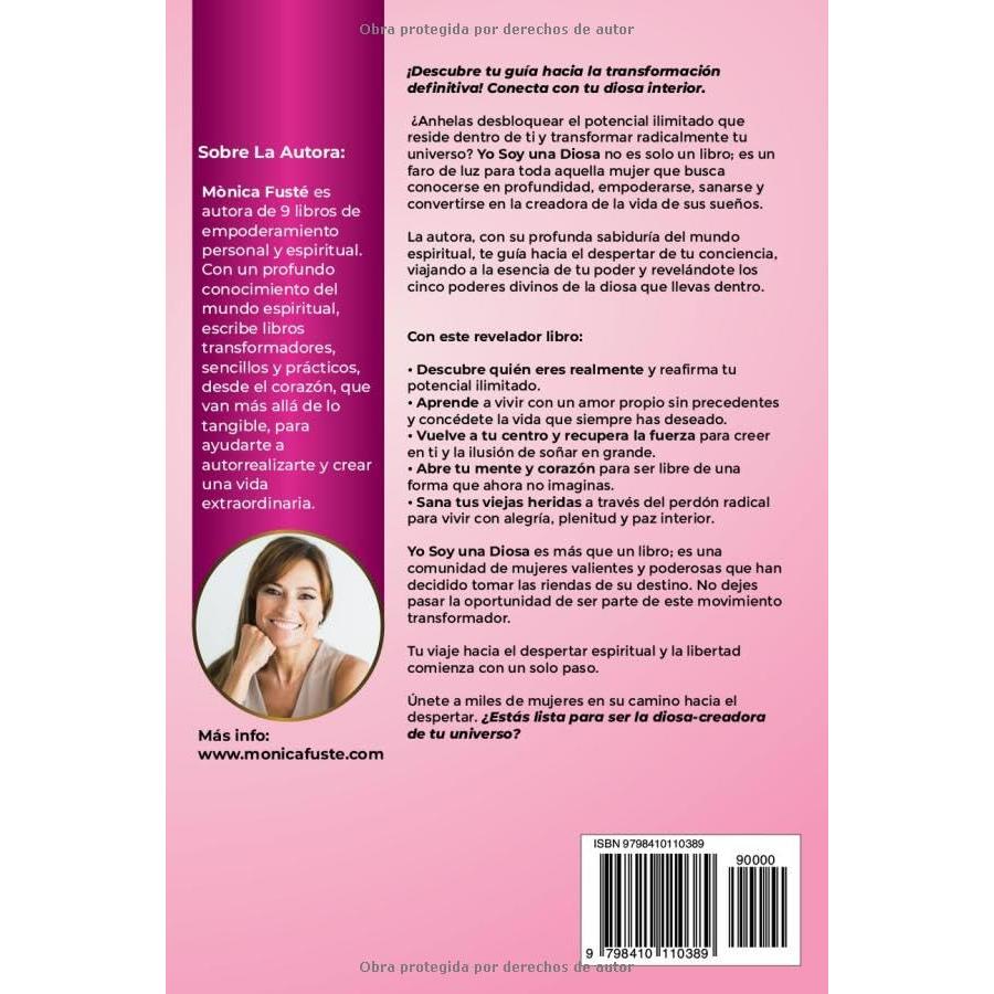 Yo soy una diosa. (Libro no.2 ): Una guía para el despertar de la conciencia (Serie: EMPODERAMIENTO ESPIRITUAL FEMENINO. Manifiesta la vida de tus ... amor propio y la certeza.) (Spanish Edition)