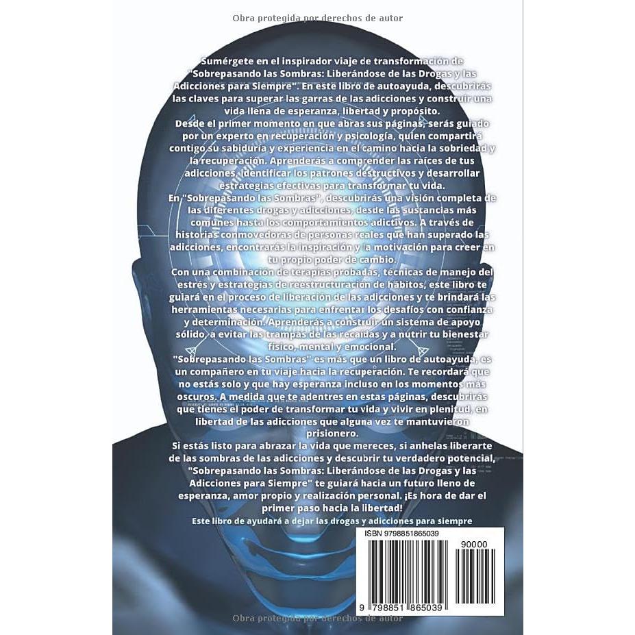 Sobrepasando las sombras: Libro para dejar las drogas y adicciones para siempre (Spanish Edition)