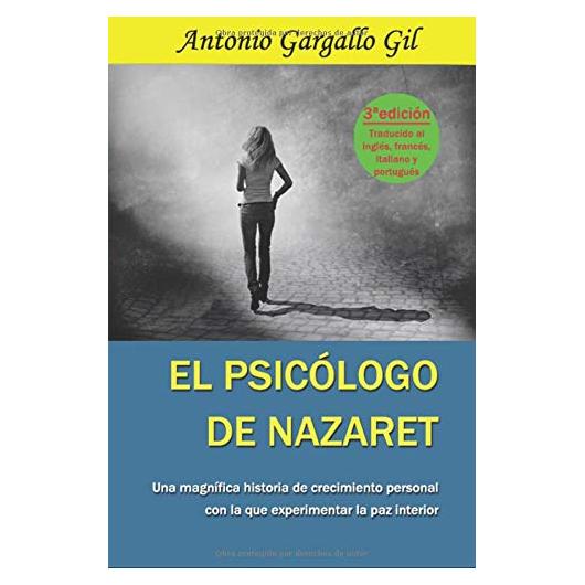 El psicólogo de Nazaret (Spanish Edition)