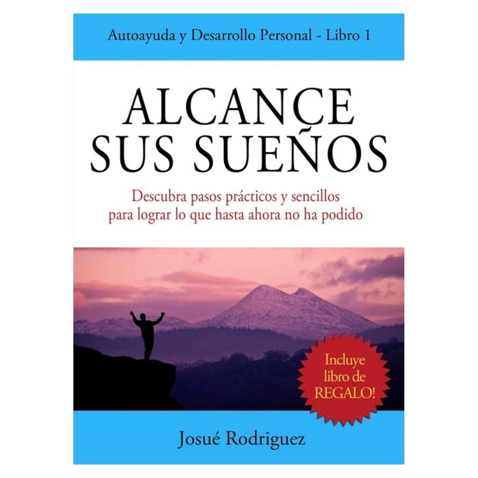 Alcance Sus Sueños Libro en Español 154 Páginas