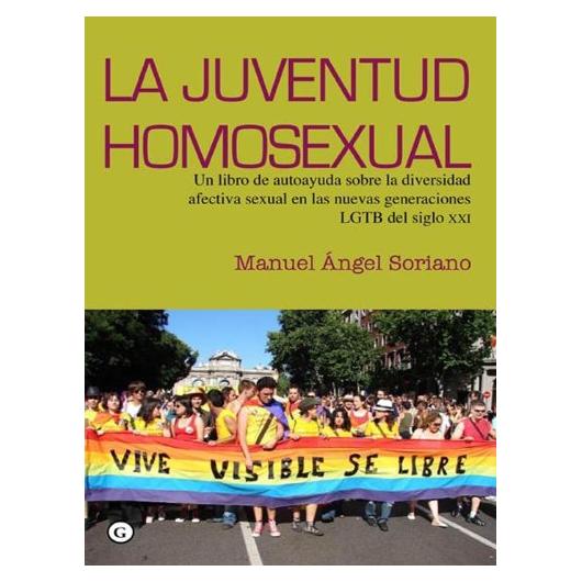 La Juventud Homosexual - Libro de Autoayuda LGTB