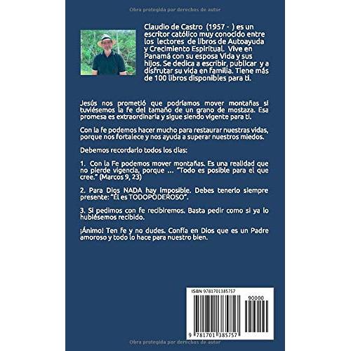 Cómo MOVER MONTAÑAS con la FE: Manual para RENOVAR tu vida. (Libros de Autoayuda y Crecimiento Espiritual) (Spanish Edition)