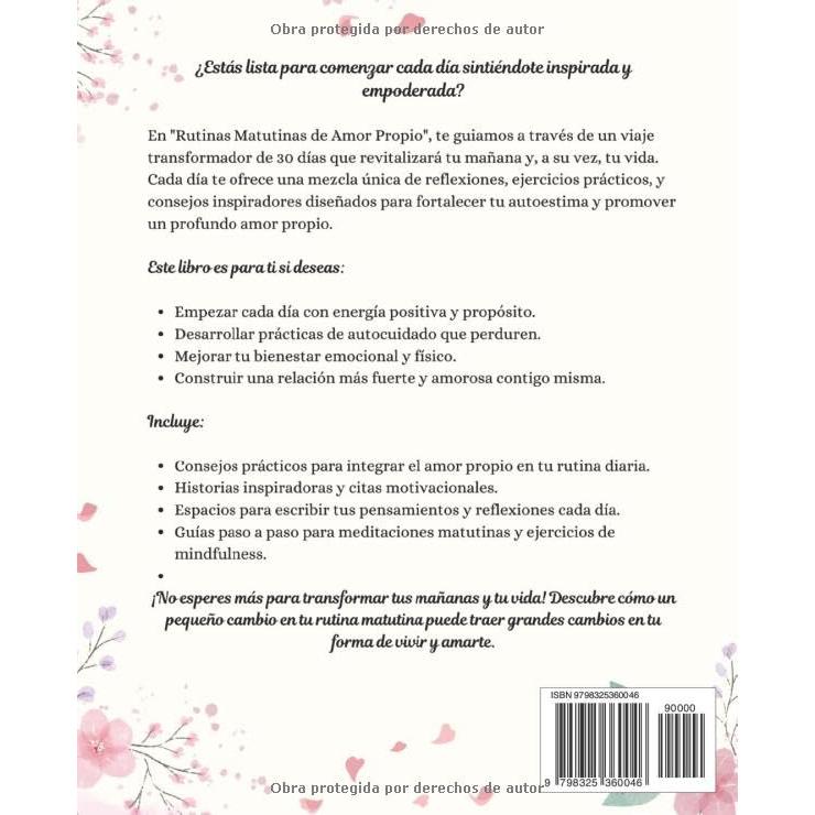 Rutinas Matutinas de Amor Propio: 30 Días para aumentar la autoestima y la inteligencia emocional en mujeres (Libros en español para mujeres) (Spanish Edition)