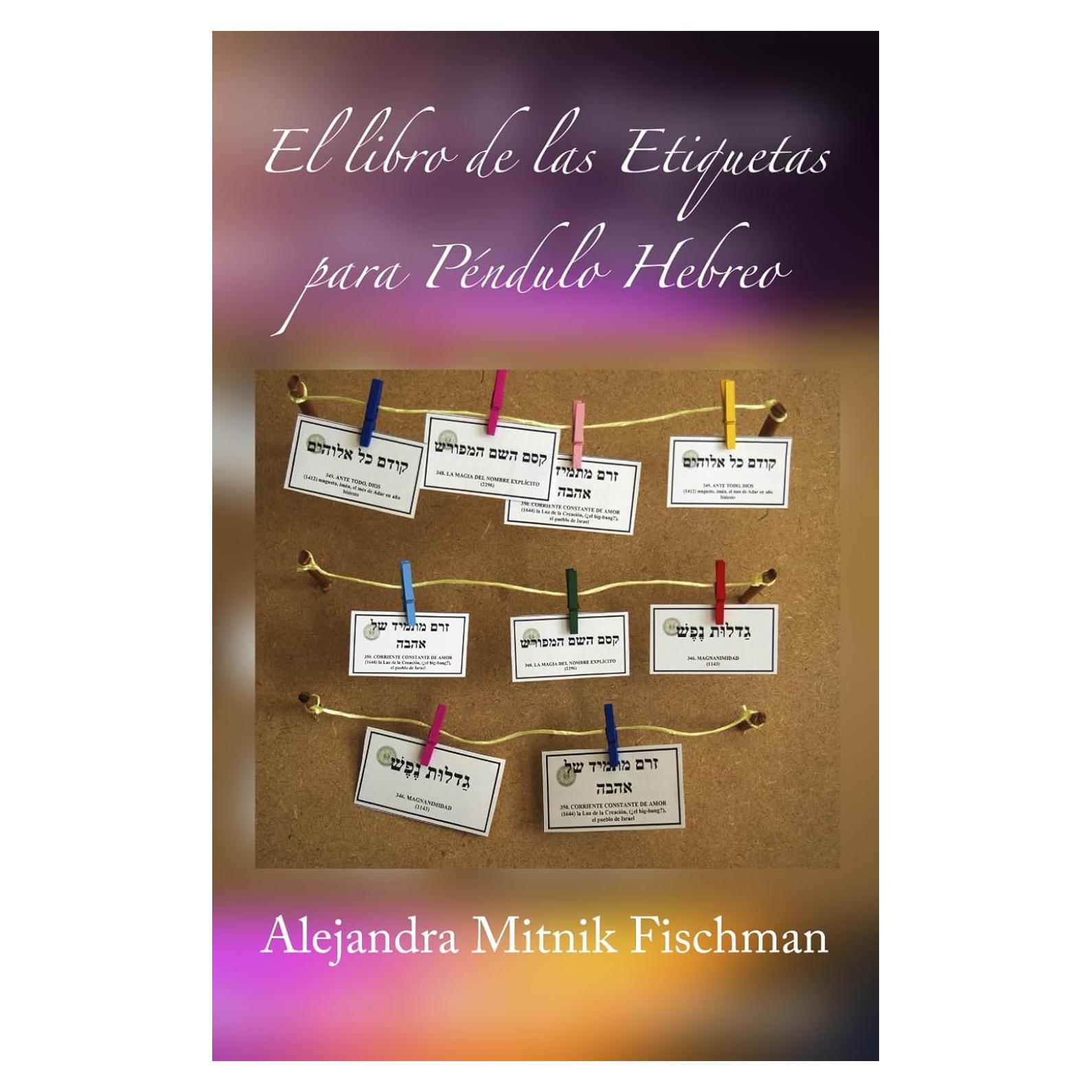El libro de las Etiquetas para Péndulo Hebreo (Spanish Edition)