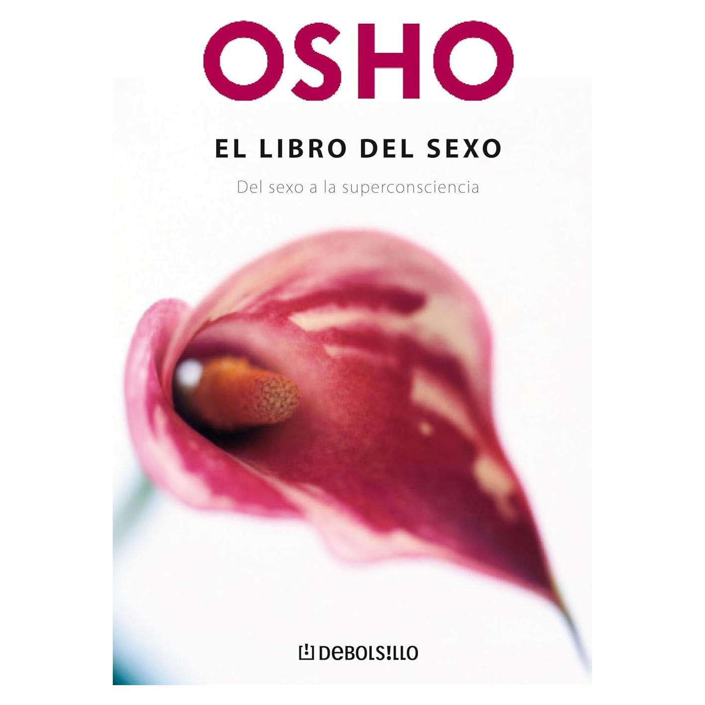 Libro del Sexo Osho - Fundamentos de la Consciencia