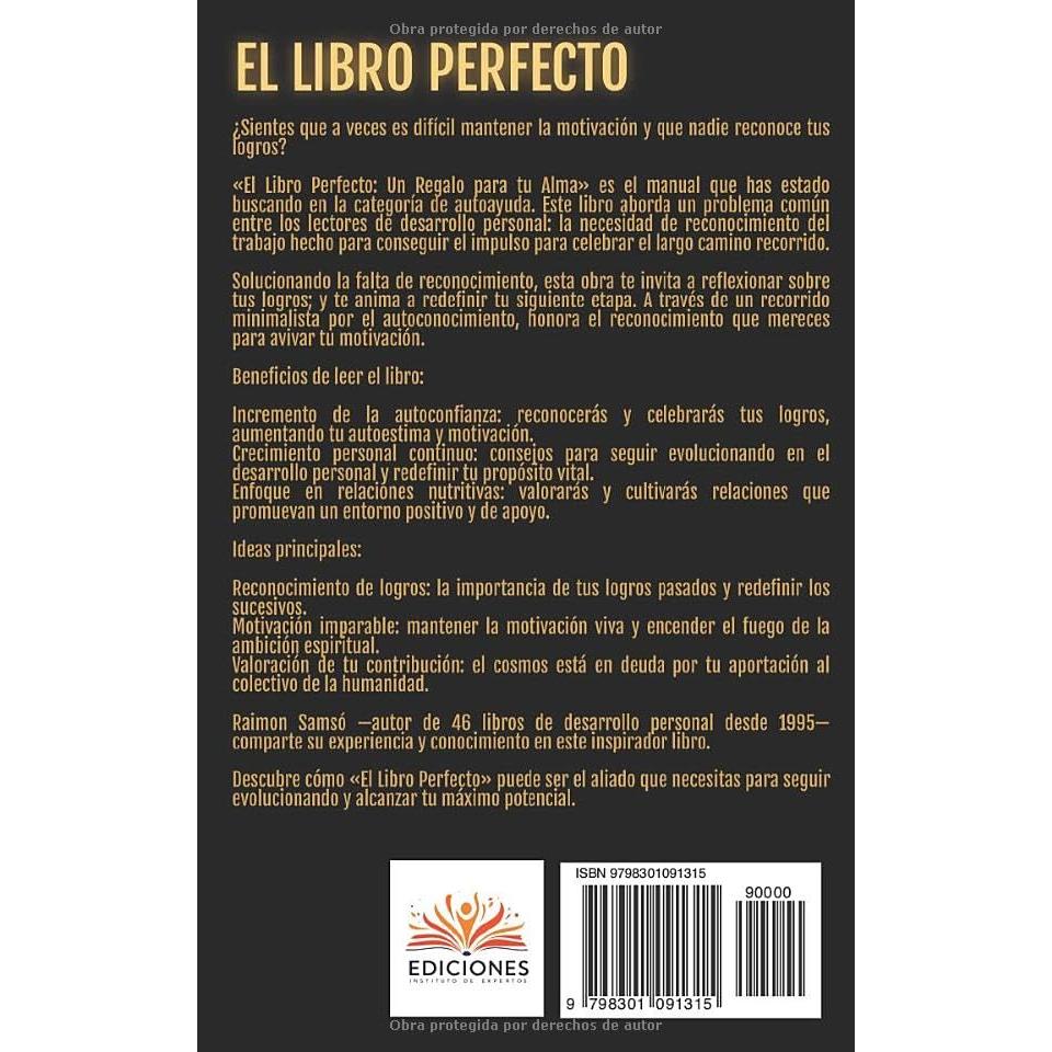 El Libro Perfecto: Un regalo para tu alma (Desarrollo Personal y Autoayuda) (Spanish Edition)