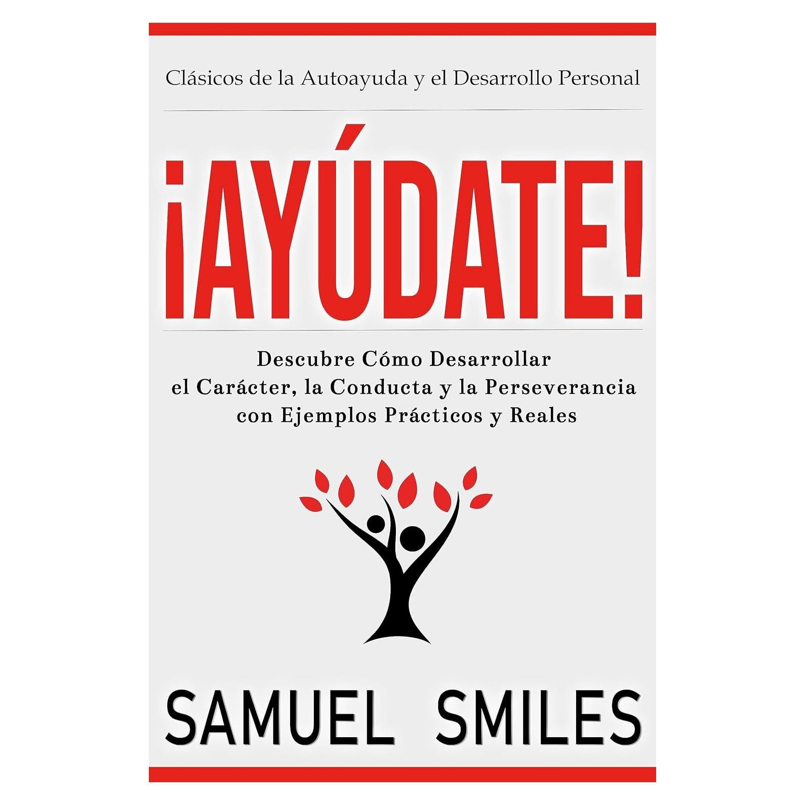 Ayúdate! Libro de Autoayuda Samuel Smiles 478 Páginas