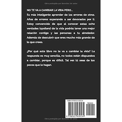 Spoiler Alert Este libro no te va a cambiar la vida (Spanish Edition)
