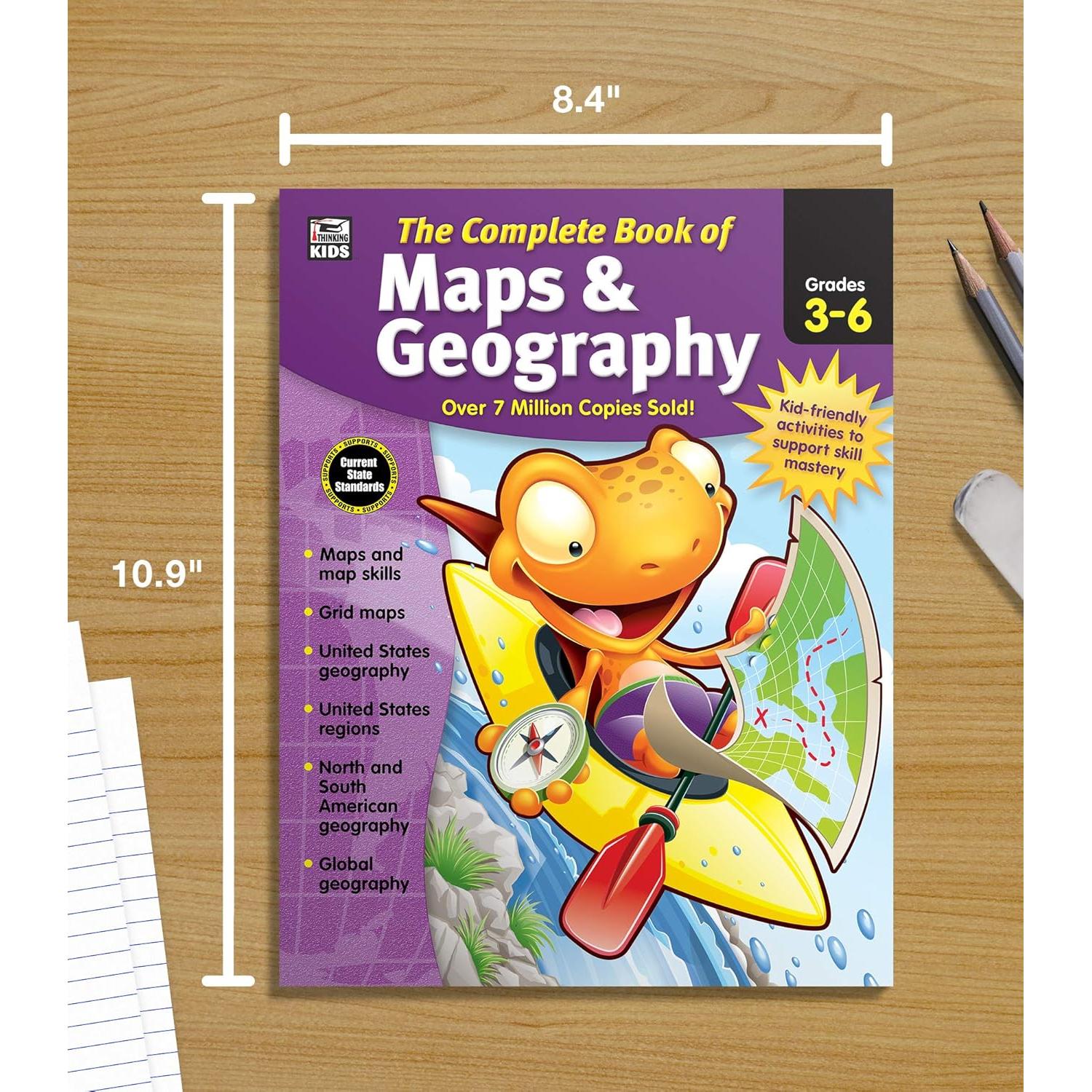 Complete Book of Maps and Geography Workbook, Global Geography for Kids Grades 3-6, United States Geography and Regions, Map Skills, Time Zones, Oceans