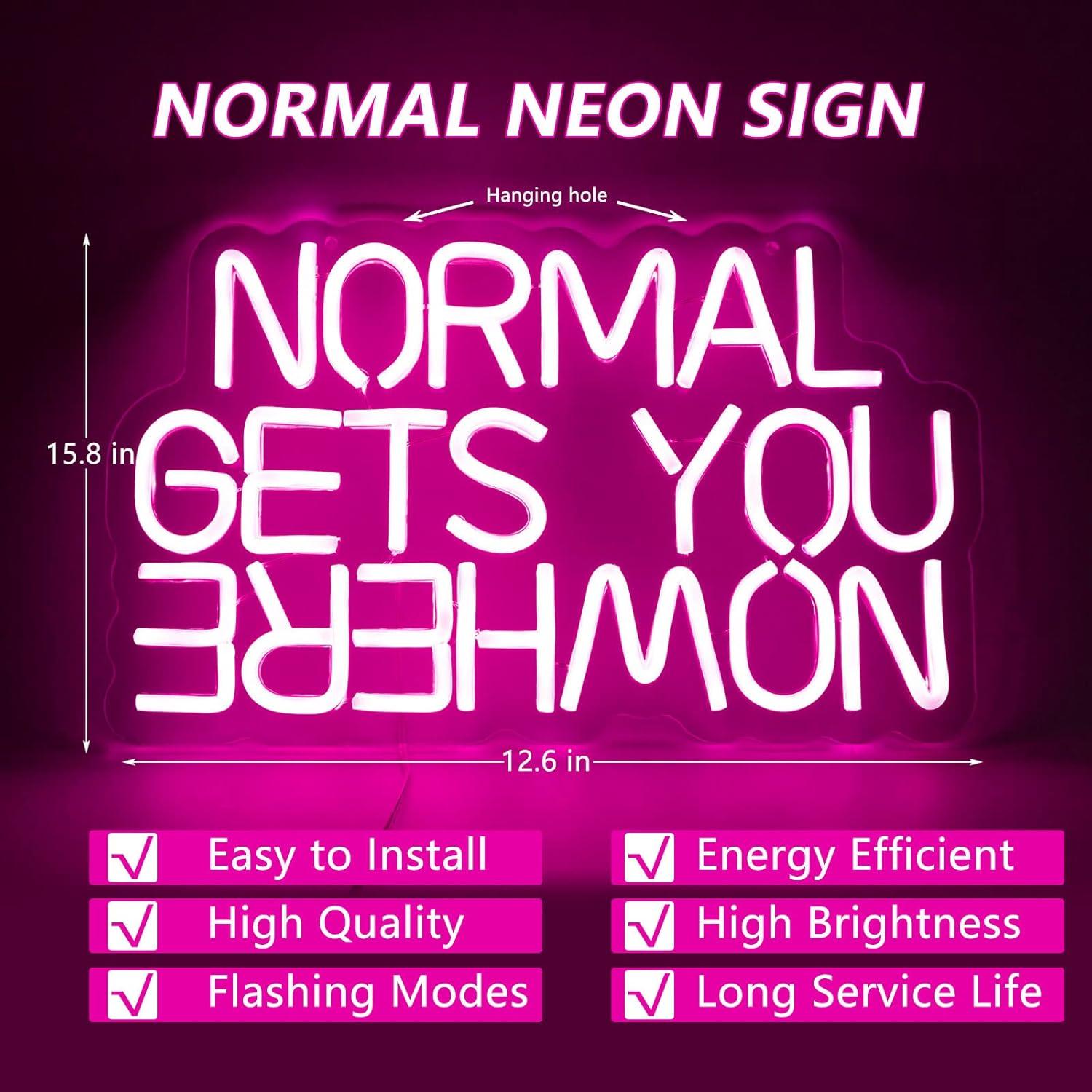 Letrero de Neón Moodlion 'Normal Gets You Nowhere' 40x25 cm