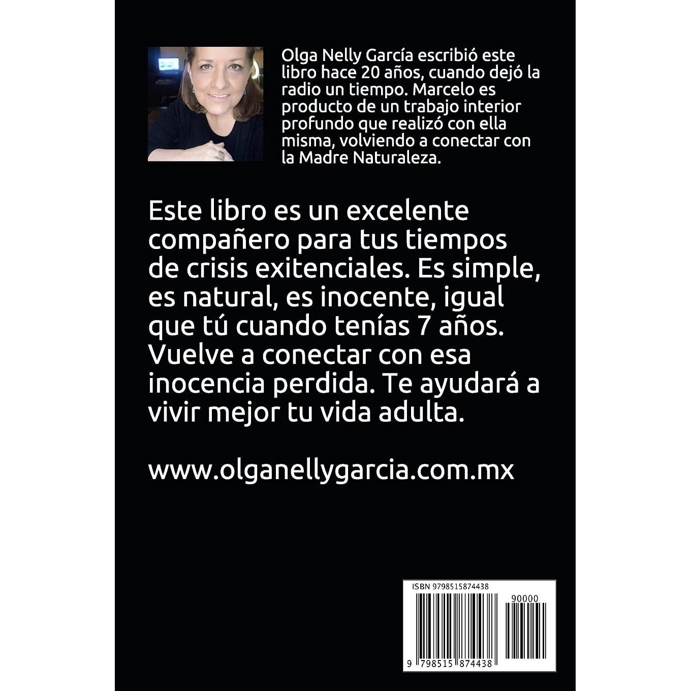 Marcelo: El primer árbol que amó a un ser humano (Spanish Edition)