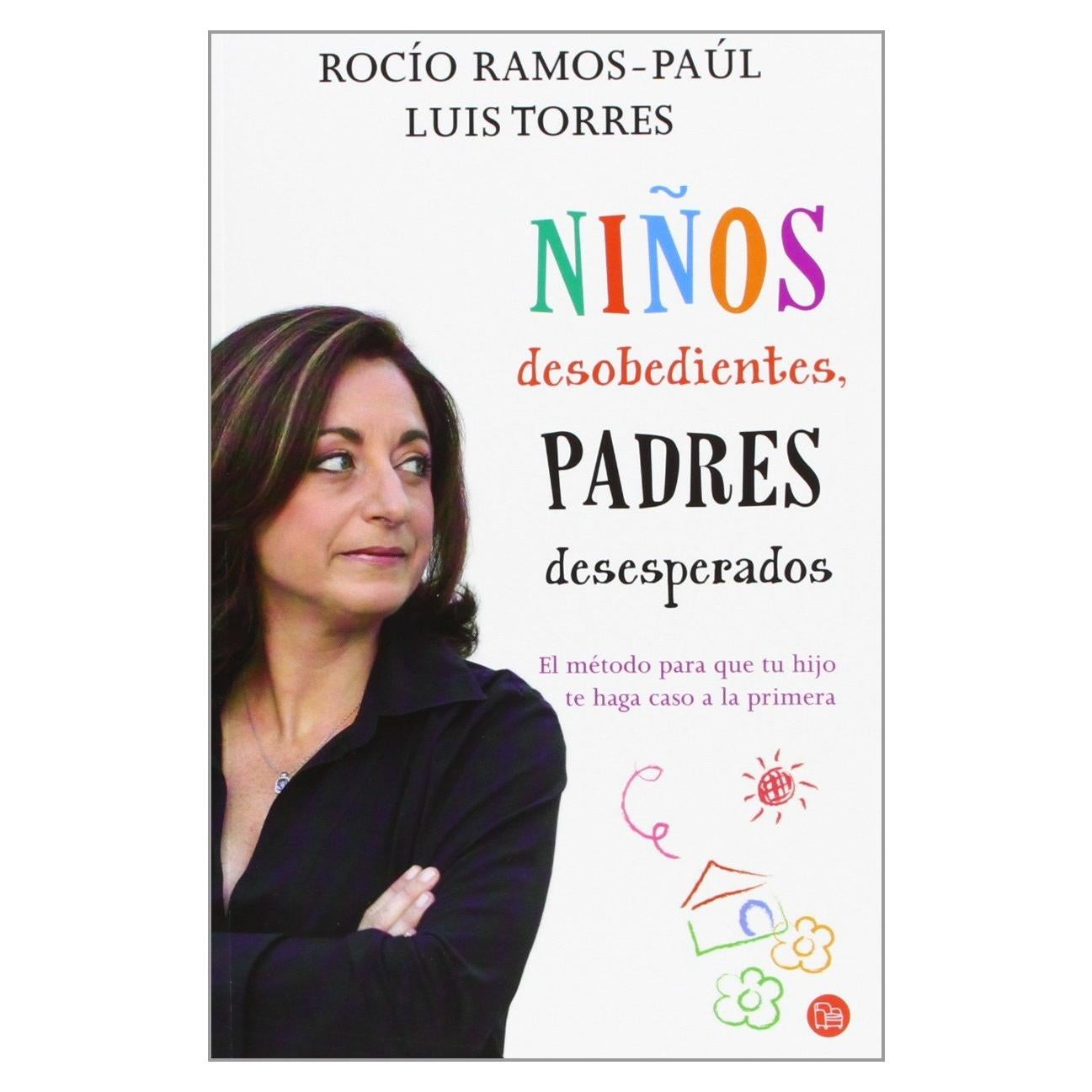 Niños desobedientes, padres desesperados (bolsillo)