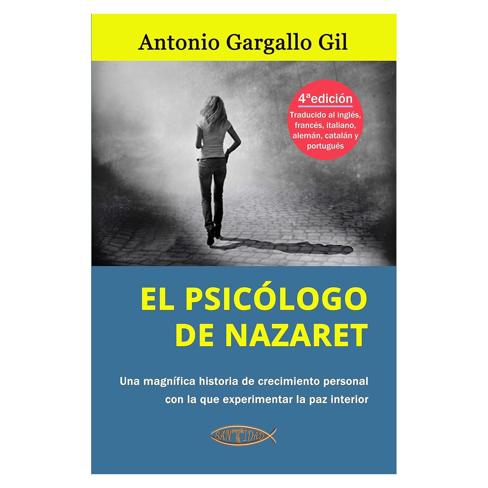 El psicólogo de Nazaret (Spanish Edition)