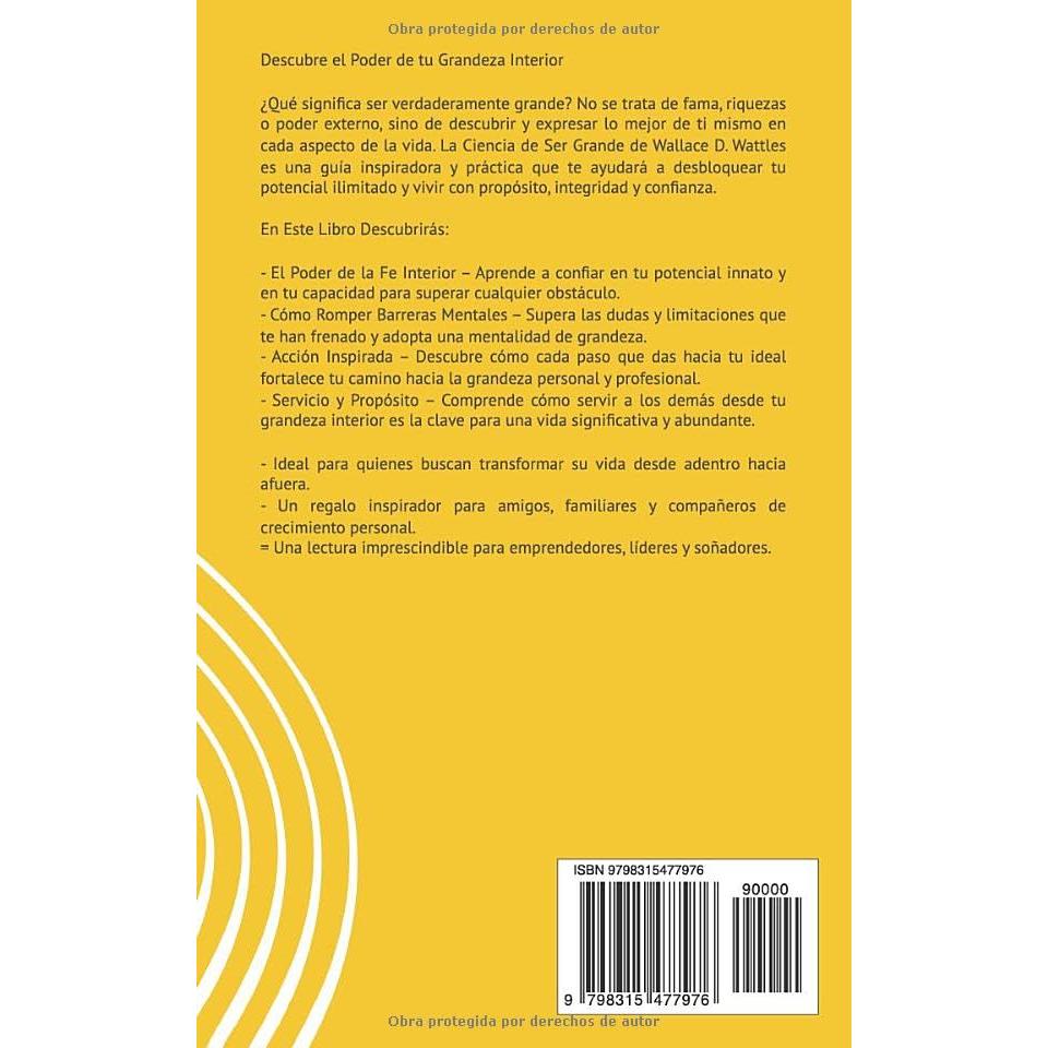 La Ciencia De Ser Grande: "The Science Of Being Great" edición en español. Libros de autoayuda traducidos al español. (Spanish Edition)