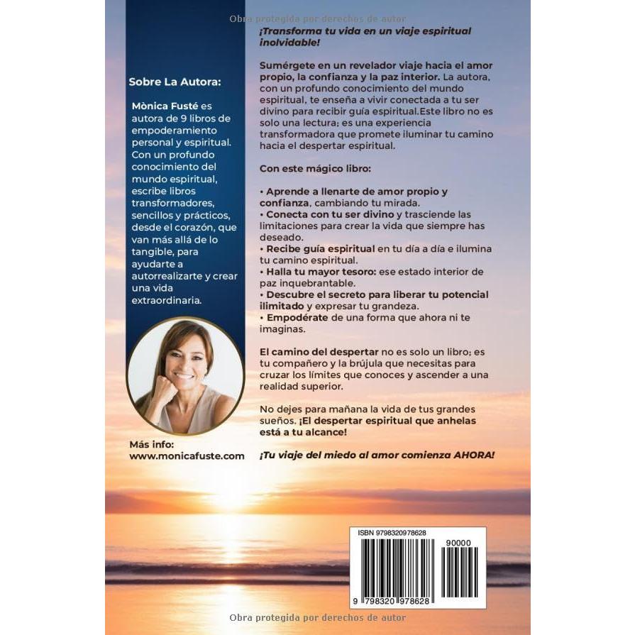 El camino del despertar. Cómo vivir con amor propio, confianza y paz interior. (Libro no.3): (Desarrollo personal y autoayuda) (Serie: EMPODERAMIENTO ... amor propio y la certeza.) (Spanish Edition)