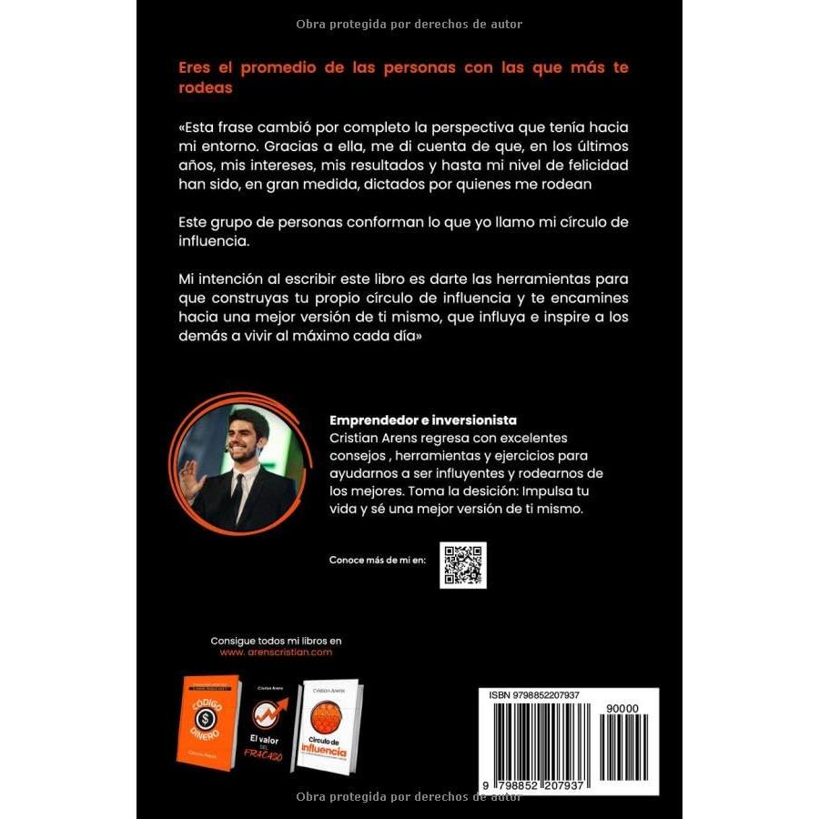 Circulo de Influencia: 4 pasos para rodearte de los mejores y crecer (Libros de Cristian Arens) (Spanish Edition)