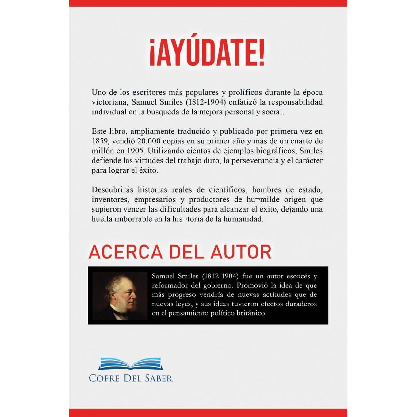 ¡Ayúdate!: Descubre Cómo Desarrollar el Carácter, la Conducta y la Perseverancia con Ejemplos Prácticos y Reales (Spanish Edition)