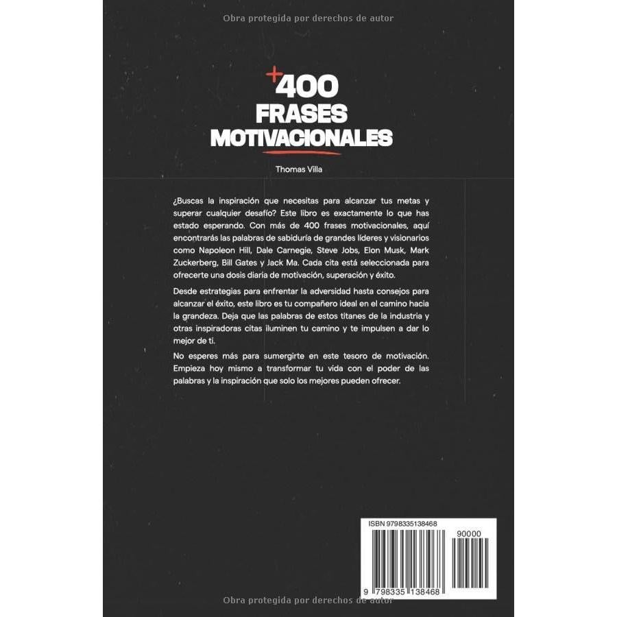 Más de 400 frases motivacionales: Motivacion, autoayuda, emprendimiento para tu día a día (Spanish Edition)