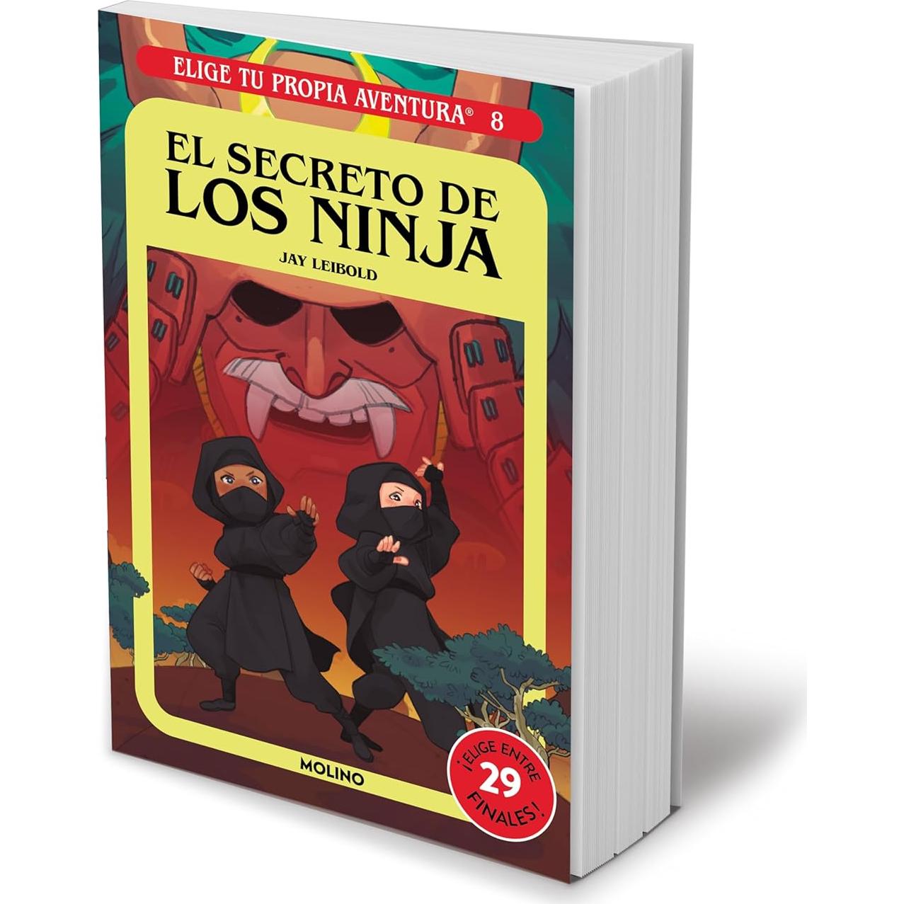 El secreto de los ninja / Secret of the Ninja (Elige Tu Propia Aventura) (Spanish Edition)