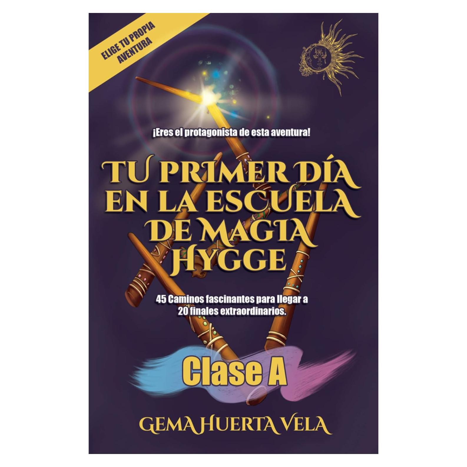 Libro Infantil Tu Primer Día en la Escuela de Magia Hygge