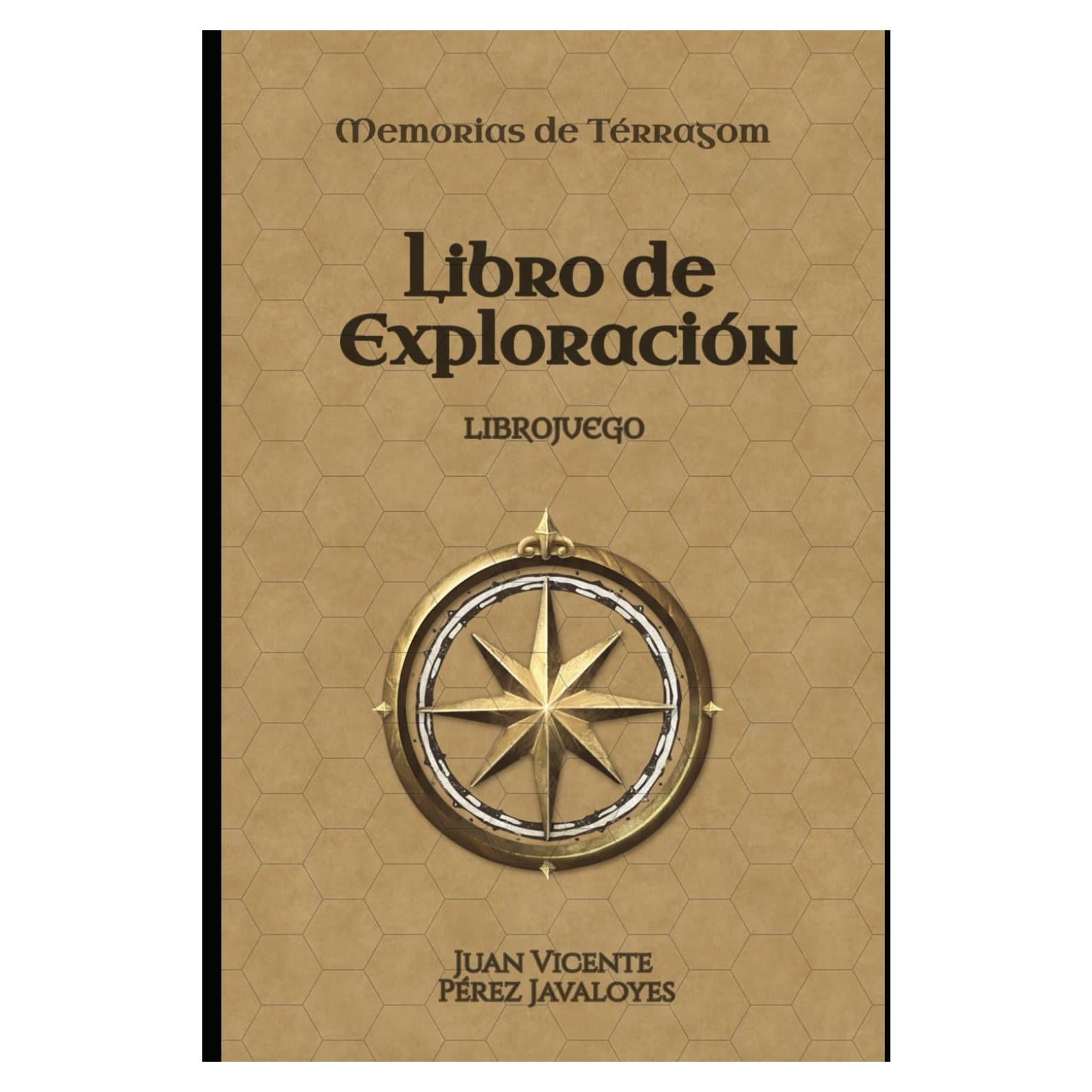 Libro de Exploración: Librojuego (Memorias de Térragom) (Spanish Edition)