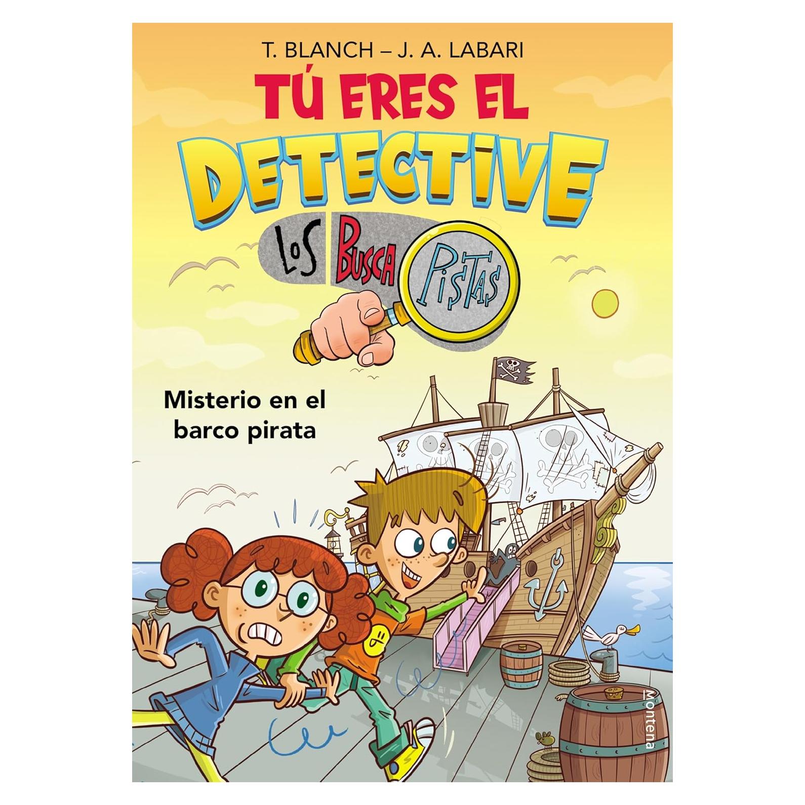 Tú eres el detective con Los Buscapistas 2 - Misterio en el barco pirata (Spanish Edition)