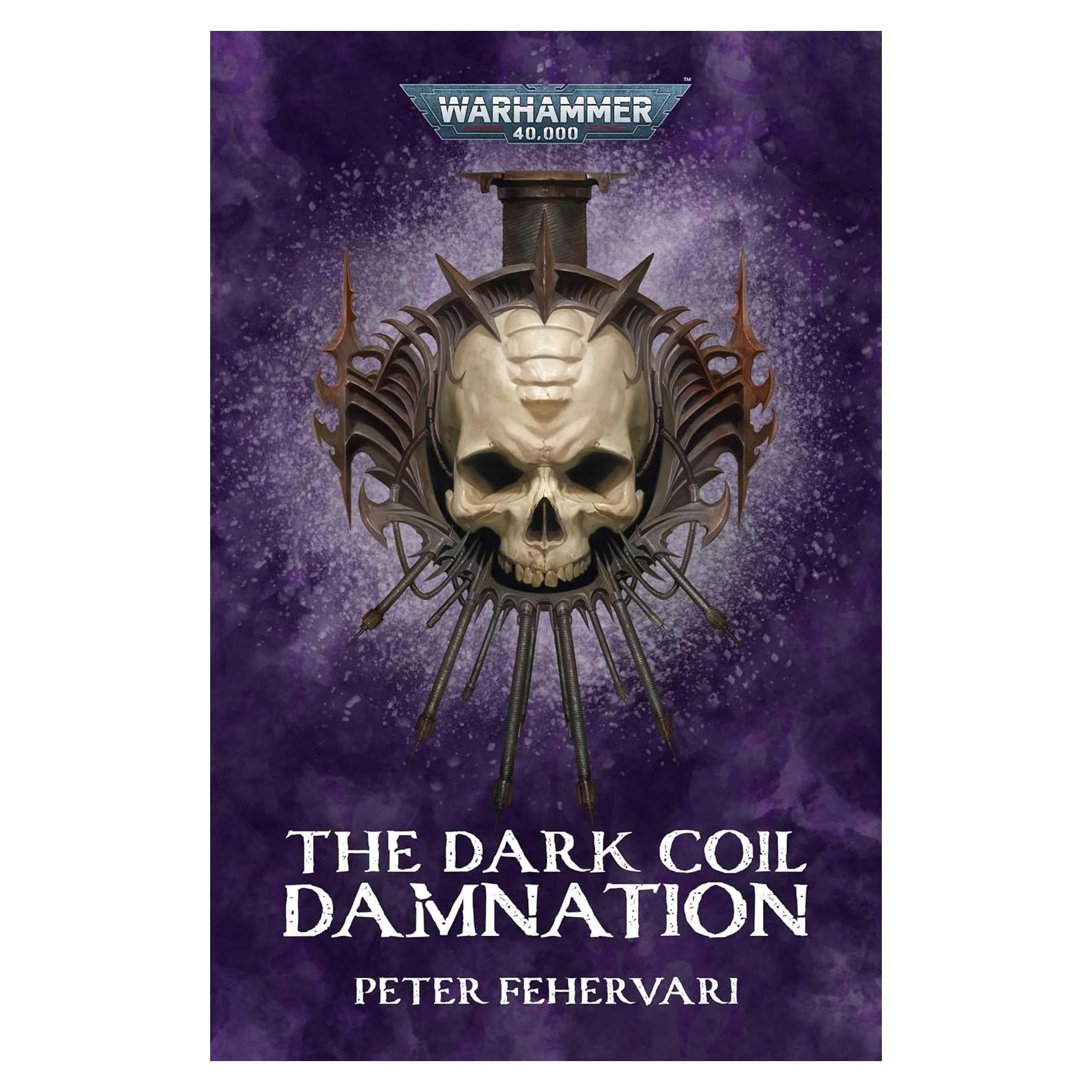 The Dark Coil: Damnation (Warhammer 40,000)