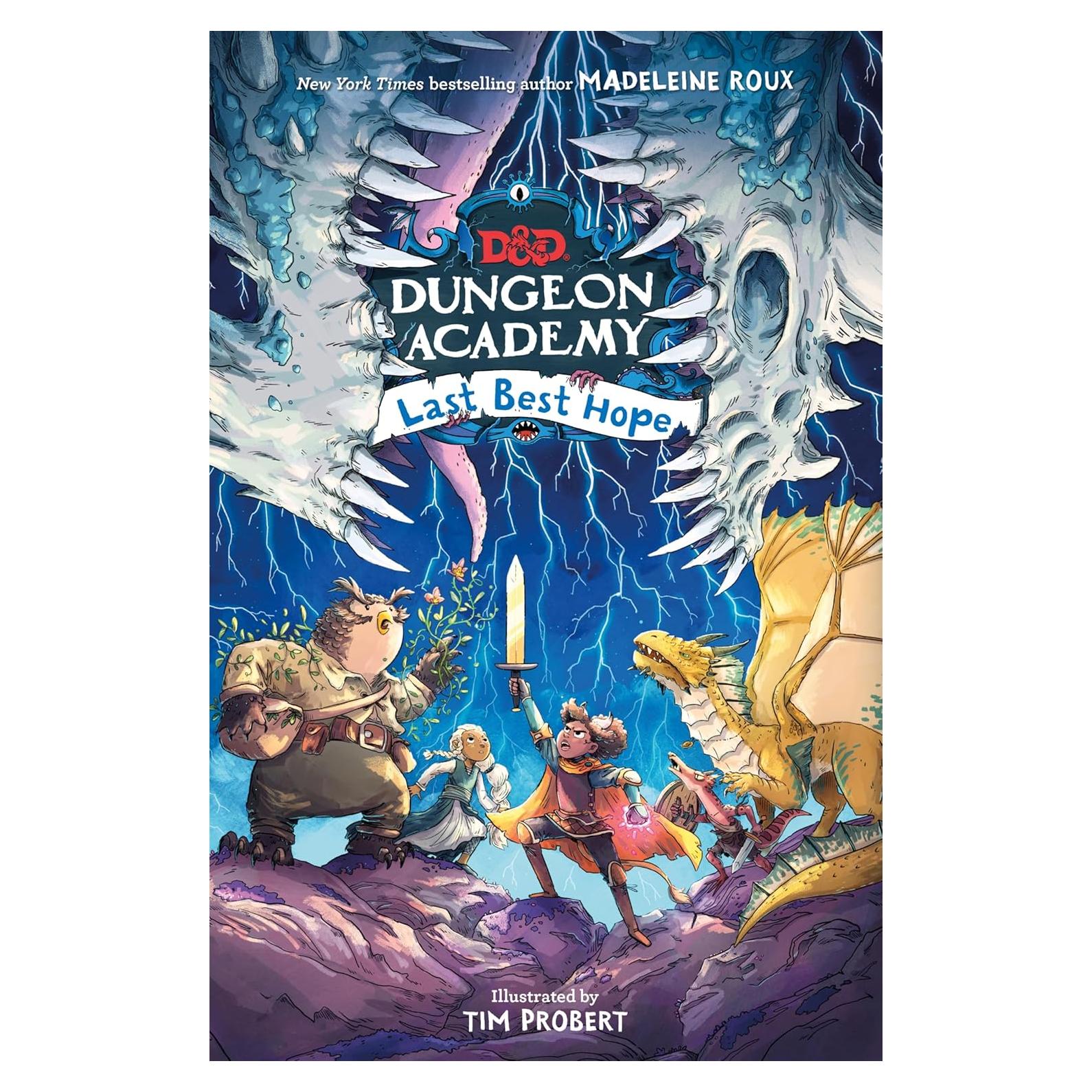 Dungeons & Dragons: Dungeon Academy: Last Best Hope