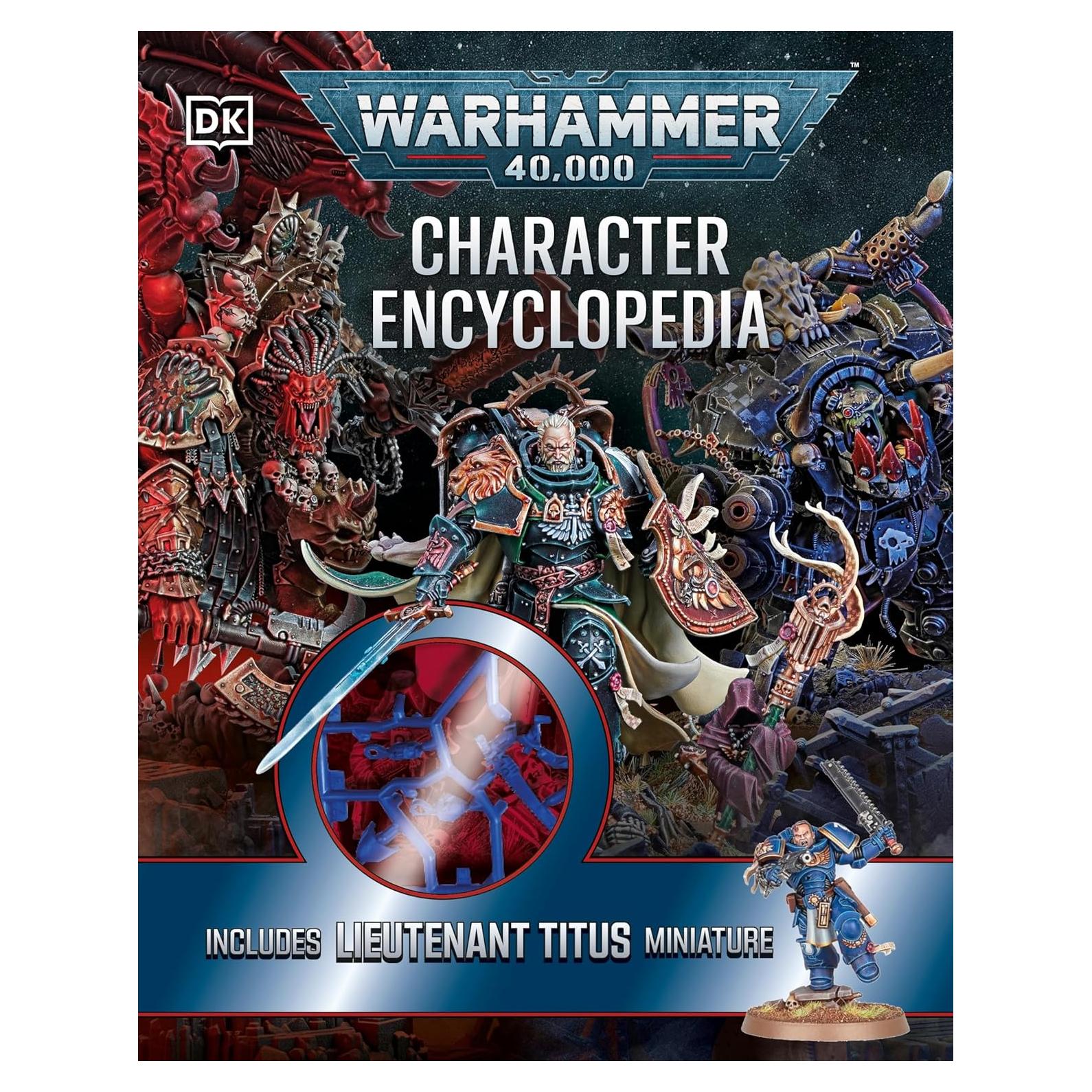 Warhammer 40,000 Character Encyclopedia: Includes Lieutenant Titus Miniature
