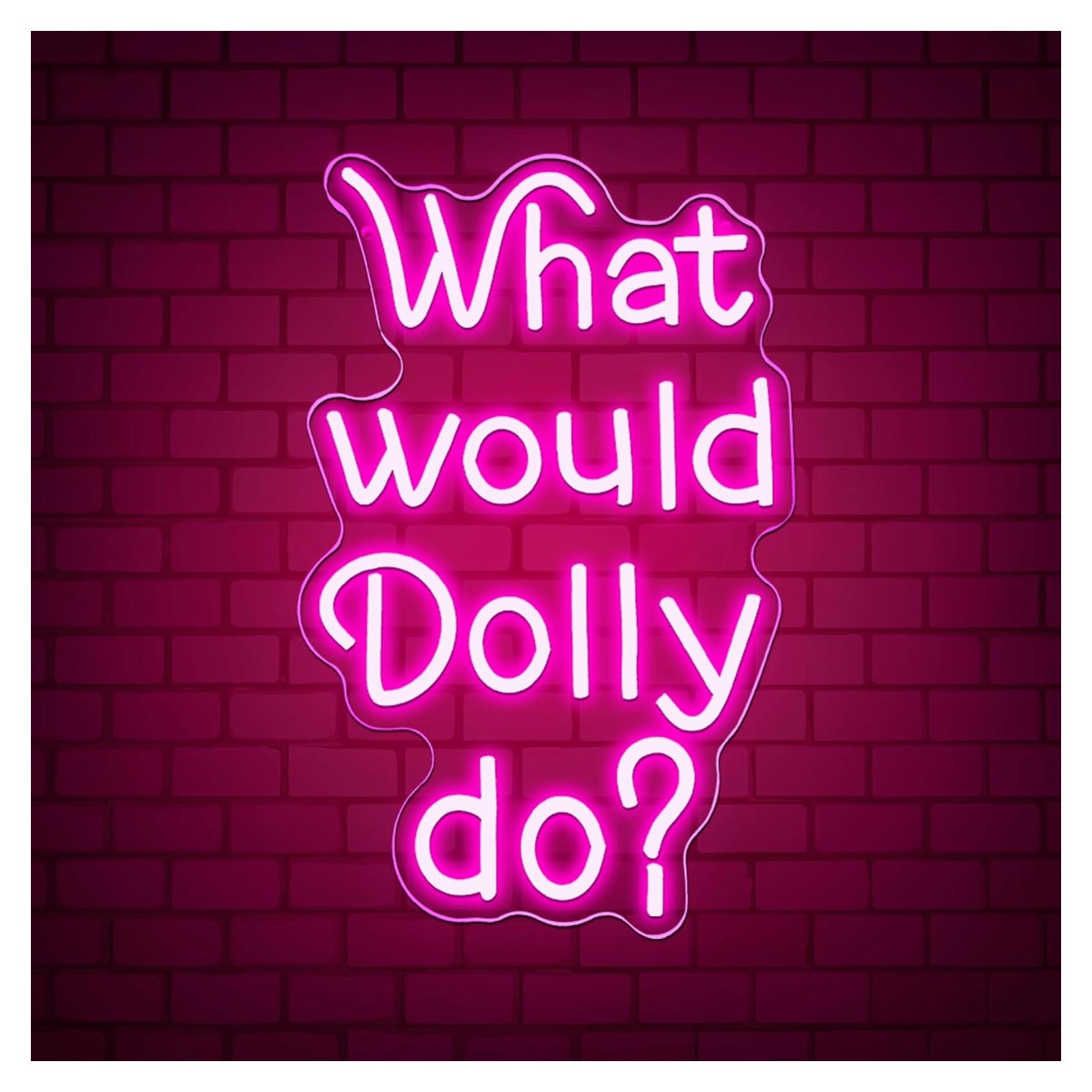 Letrero de Neón Dracey 'Qué Haría Dolly' 39.9x24.9cm USB