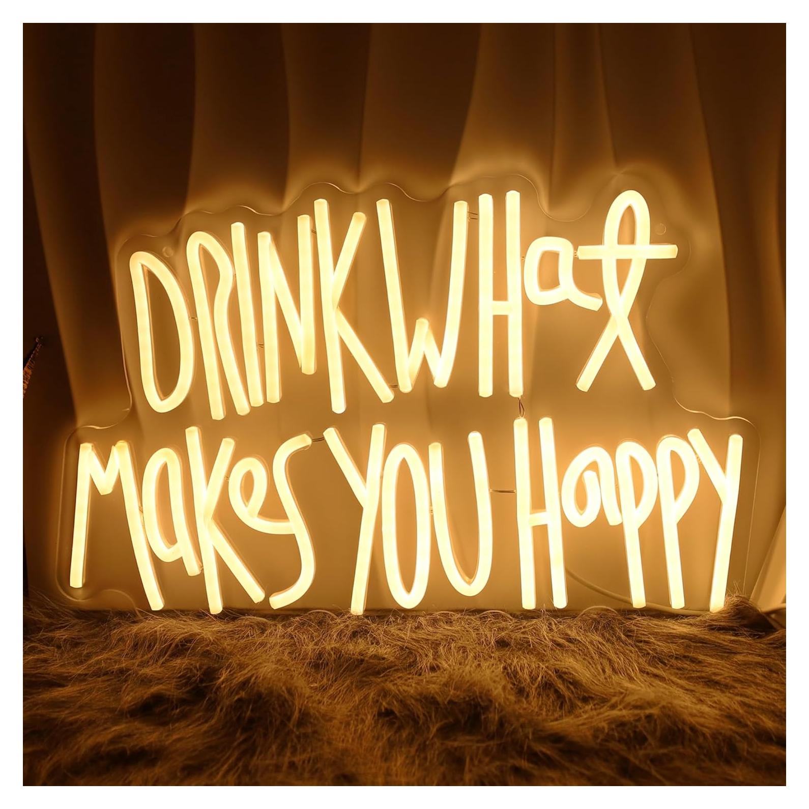 Letrero Neón Regulable 'Bebida Lo Que Te Hace Feliz' 43x28 cm