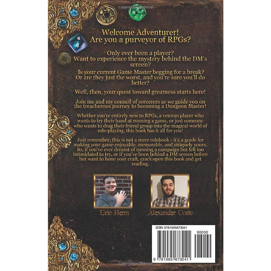 The Advanced RPG Beginners Guide to Becoming a Dungeon Master: An Easy-to-Digest Collection of Knowledge for New Game Masters (Advanced RPG Guides)