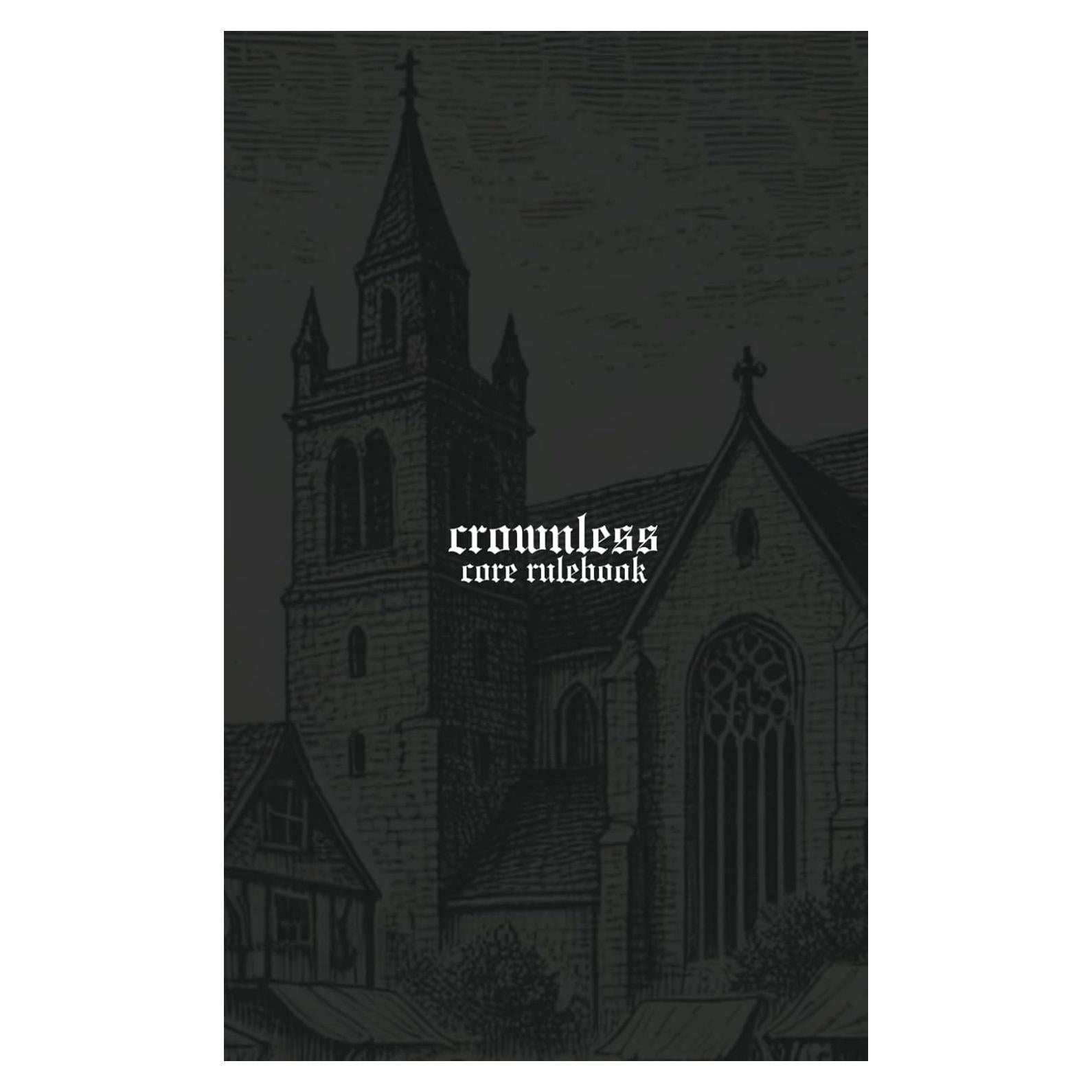 Crownless | A Medieval Solo RPG: Core Rulebook | 1st Edition