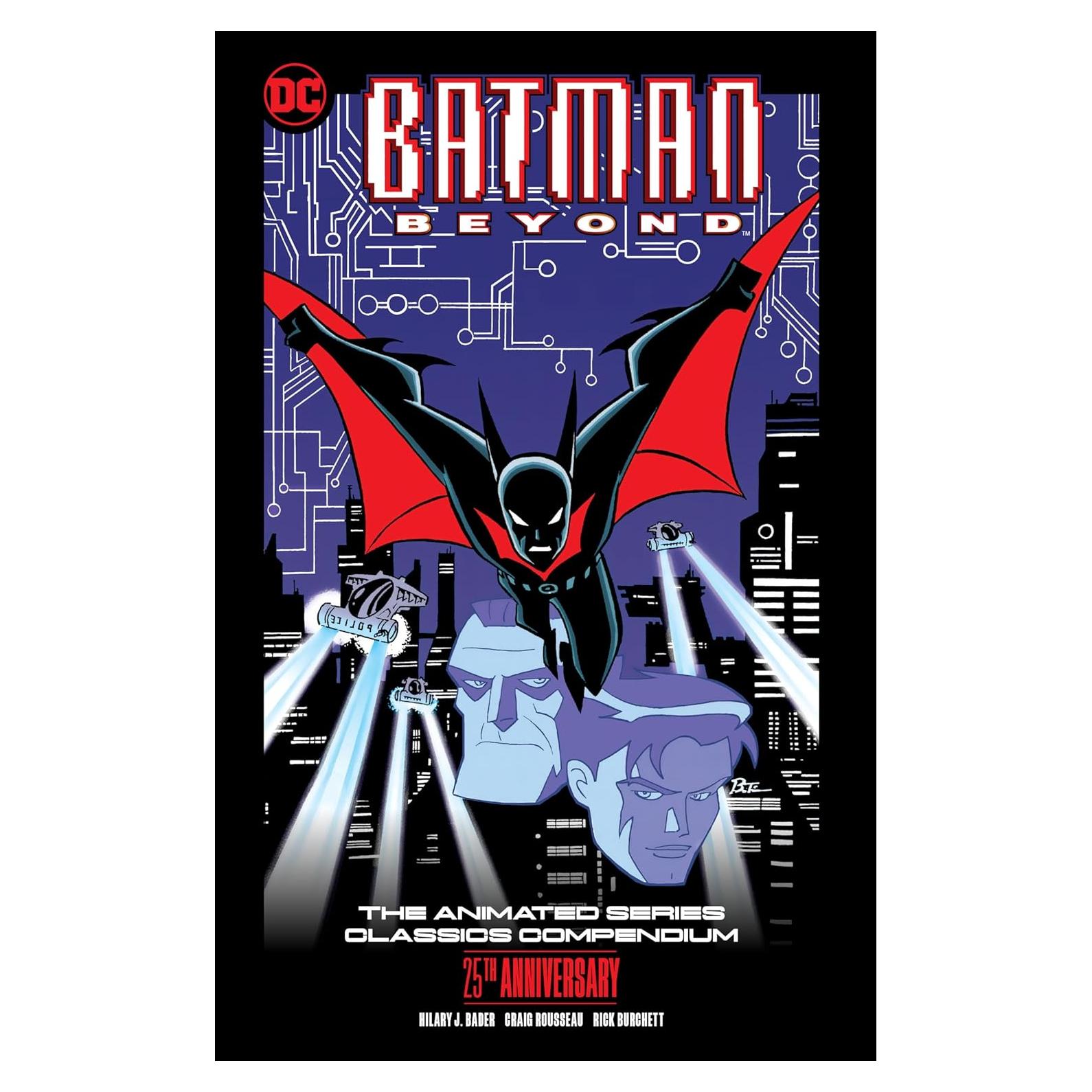 Batman Beyond: The Animated Series Classics Compendium