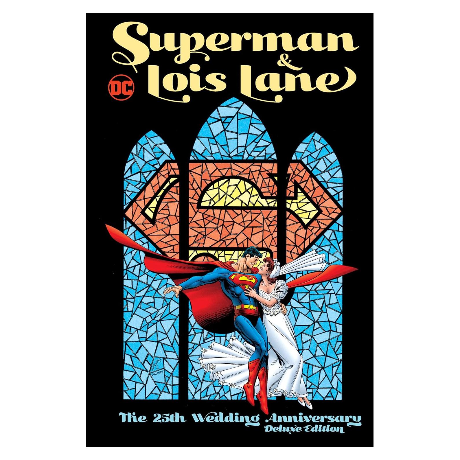 Superman & Lois Lane: The 25th Wedding Anniversary