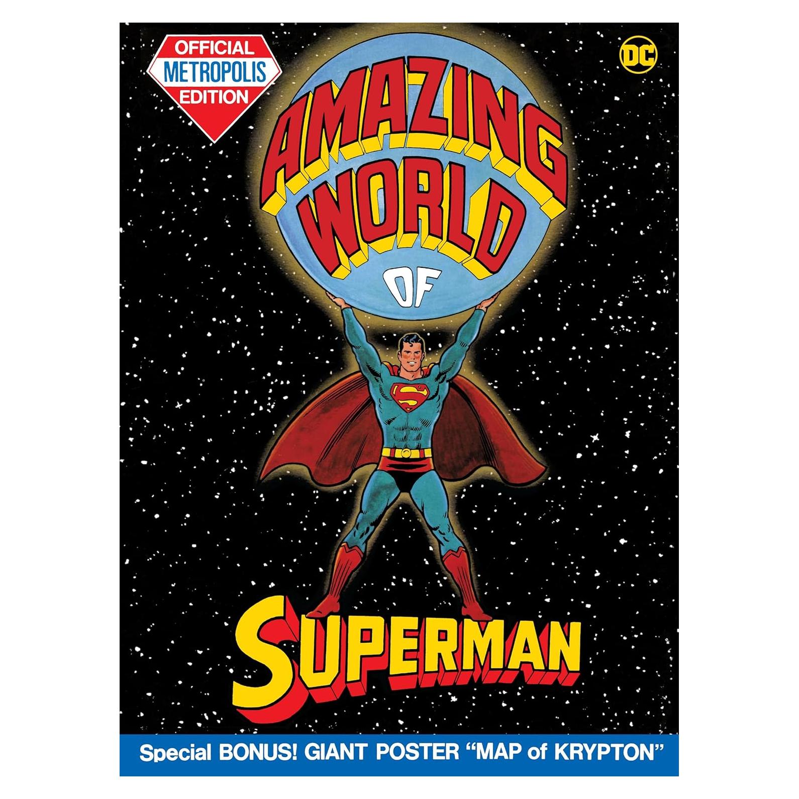 The Amazing World of Superman: Official Metropolis Edition