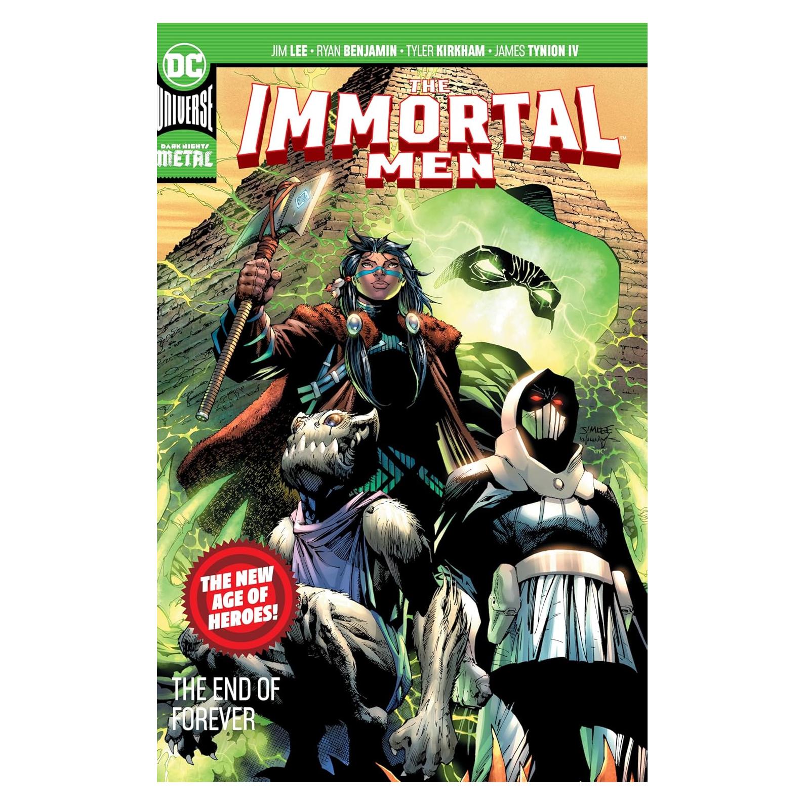 The Immortal Men: The End of Forever