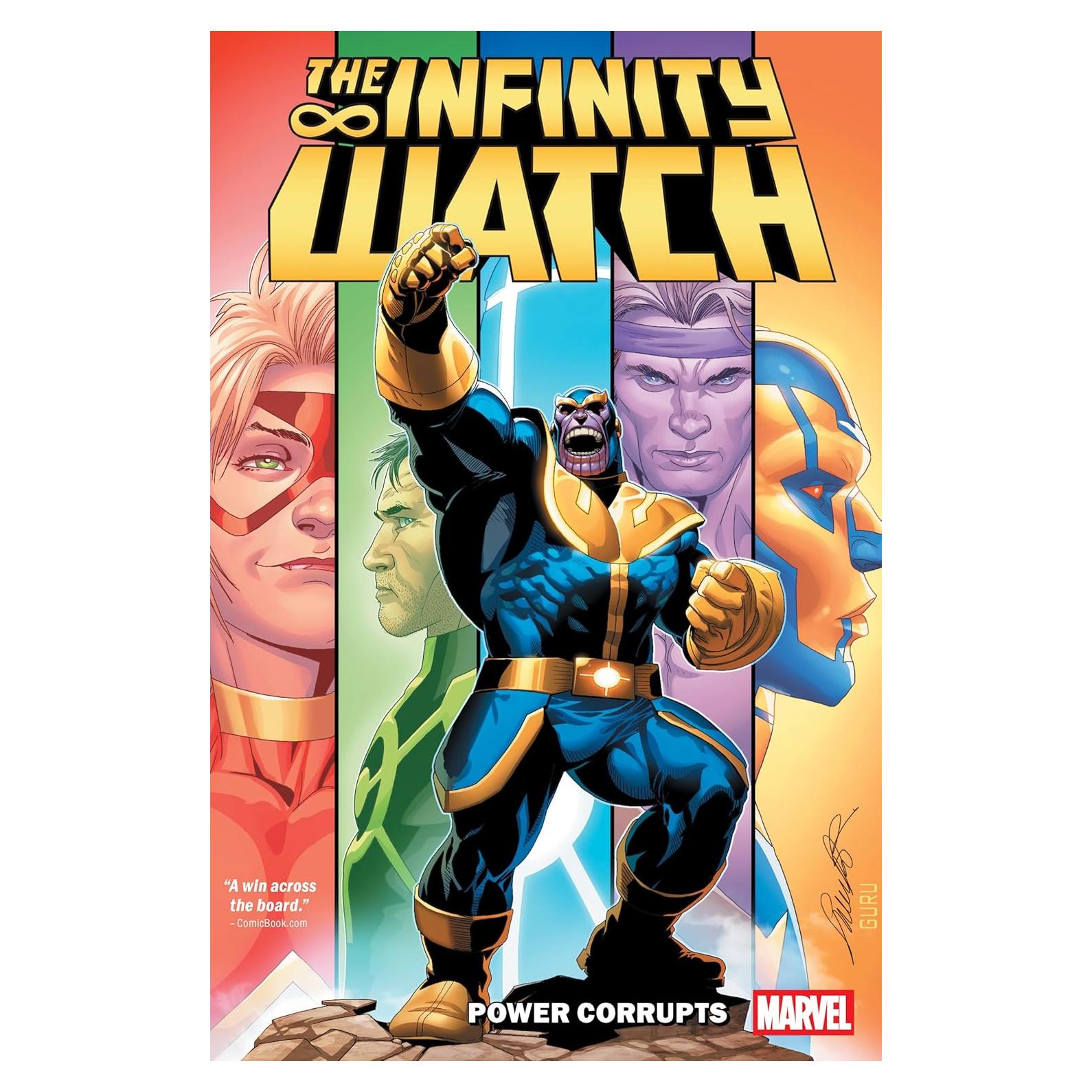 Infinity Watch: Power Corrupts